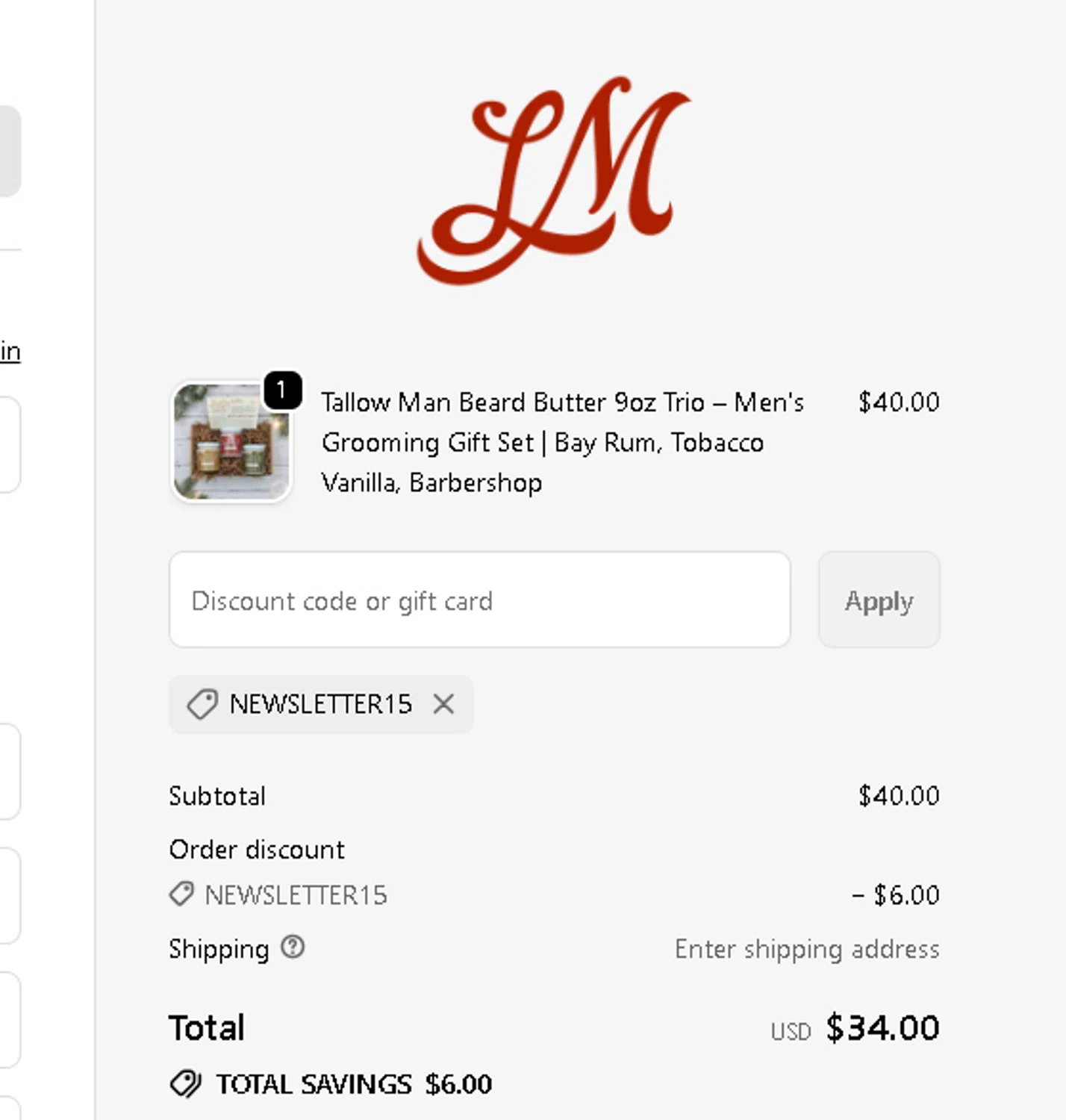 Lady May Tallow discount code screenshot showing code NEWSLETTER15 applied at Lady May Tallow checkout page. Uploaded by SimplyCodes community member pkwhite on Nov 25, 2025