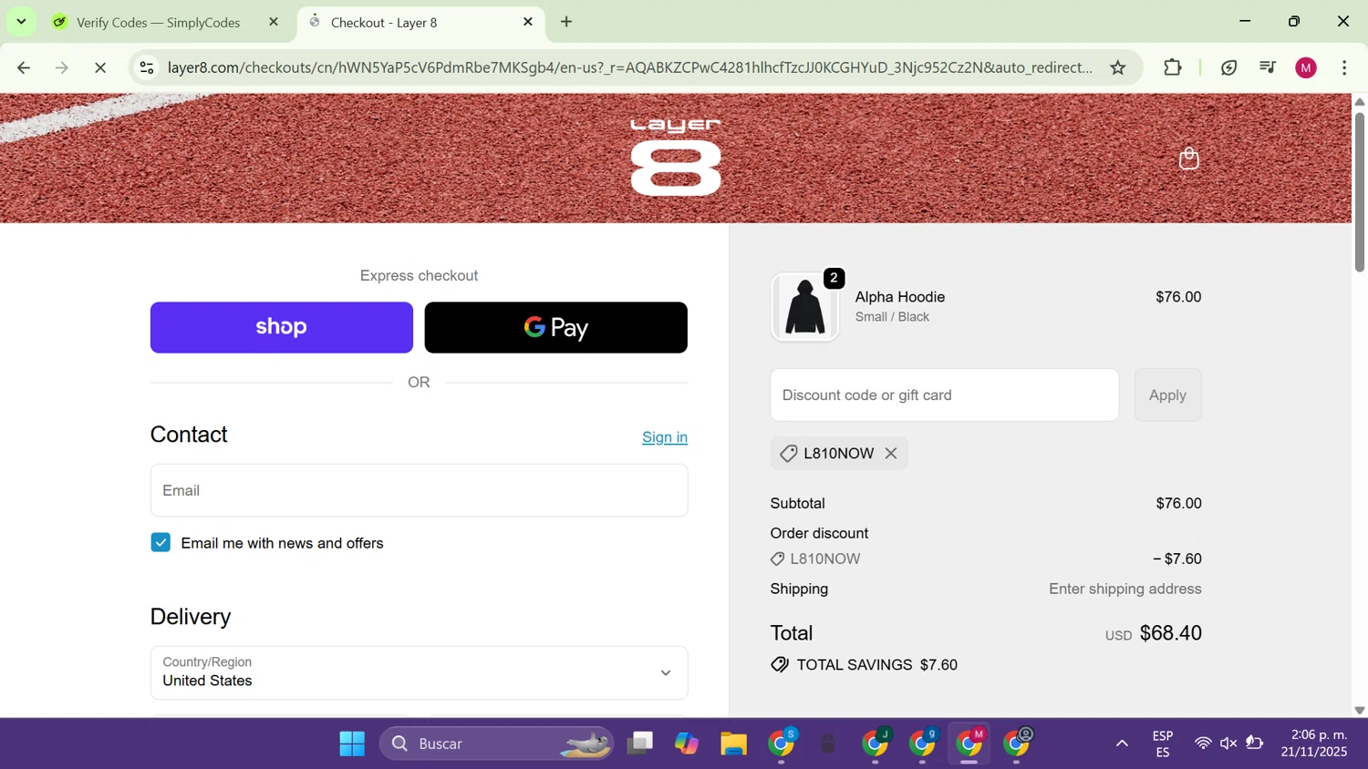 Layer8 promo code screenshot showing code L810NOW applied at Layer8 checkout page. Uploaded by SimplyCodes community member CouponAce9216 on Nov 21, 2025