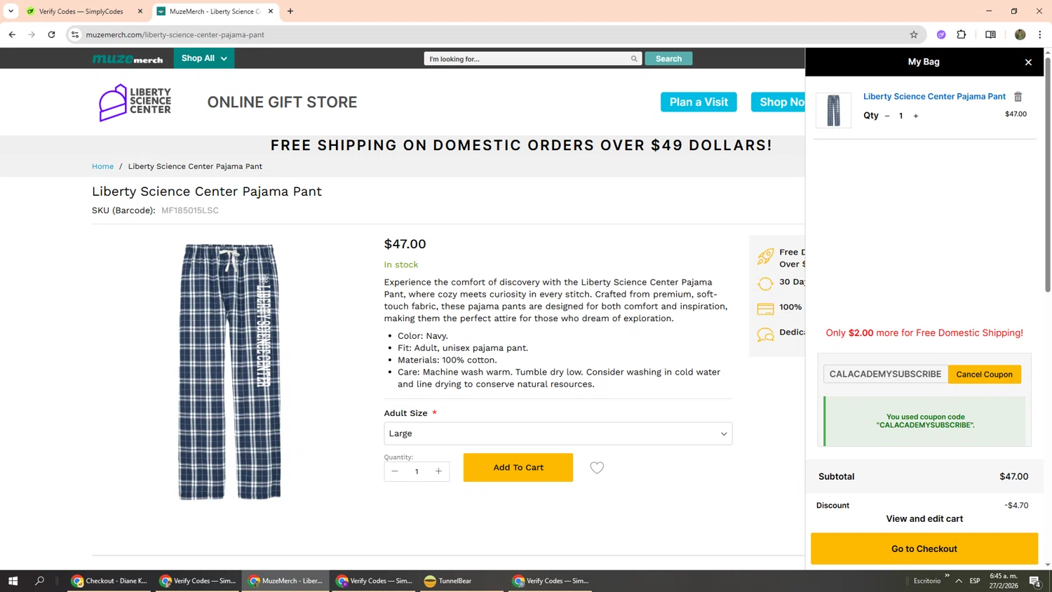 Liberty Science Center promo code screenshot showing code CALACADEMYSUBSCRIBE applied at Liberty Science Center checkout page. Uploaded by SimplyCodes community member Phoenix585 on Feb 27, 2026