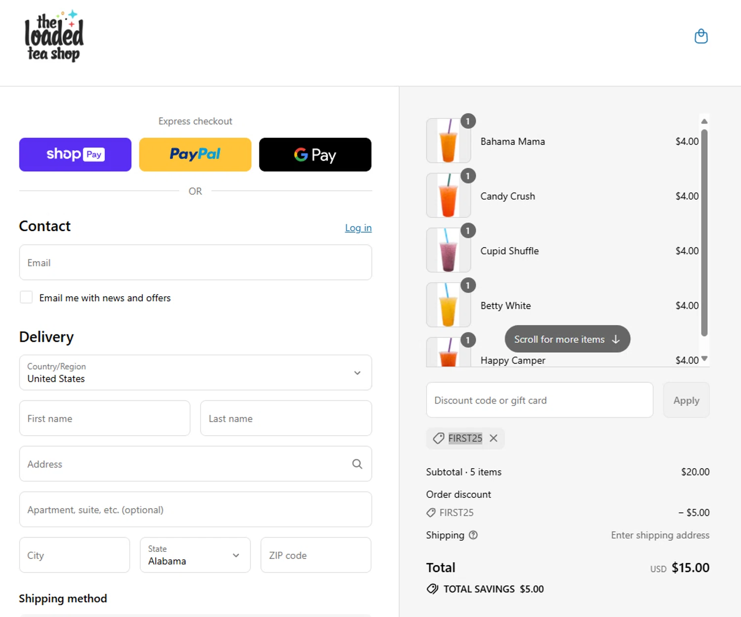 The Loaded Tea Shop promo code screenshot showing code FIRST25 applied at The Loaded Tea Shop checkout page. Uploaded by SimplyCodes community member aumentadax10 on Jul 8, 2025