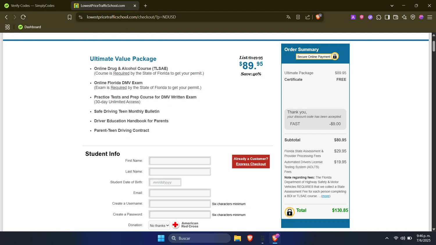 Lowest Price Traffic School coupon code screenshot showing code FAST applied at Lowest Price Traffic School checkout page. Uploaded by SimplyCodes community member SwiftTracker9305 on Jun 8, 2025