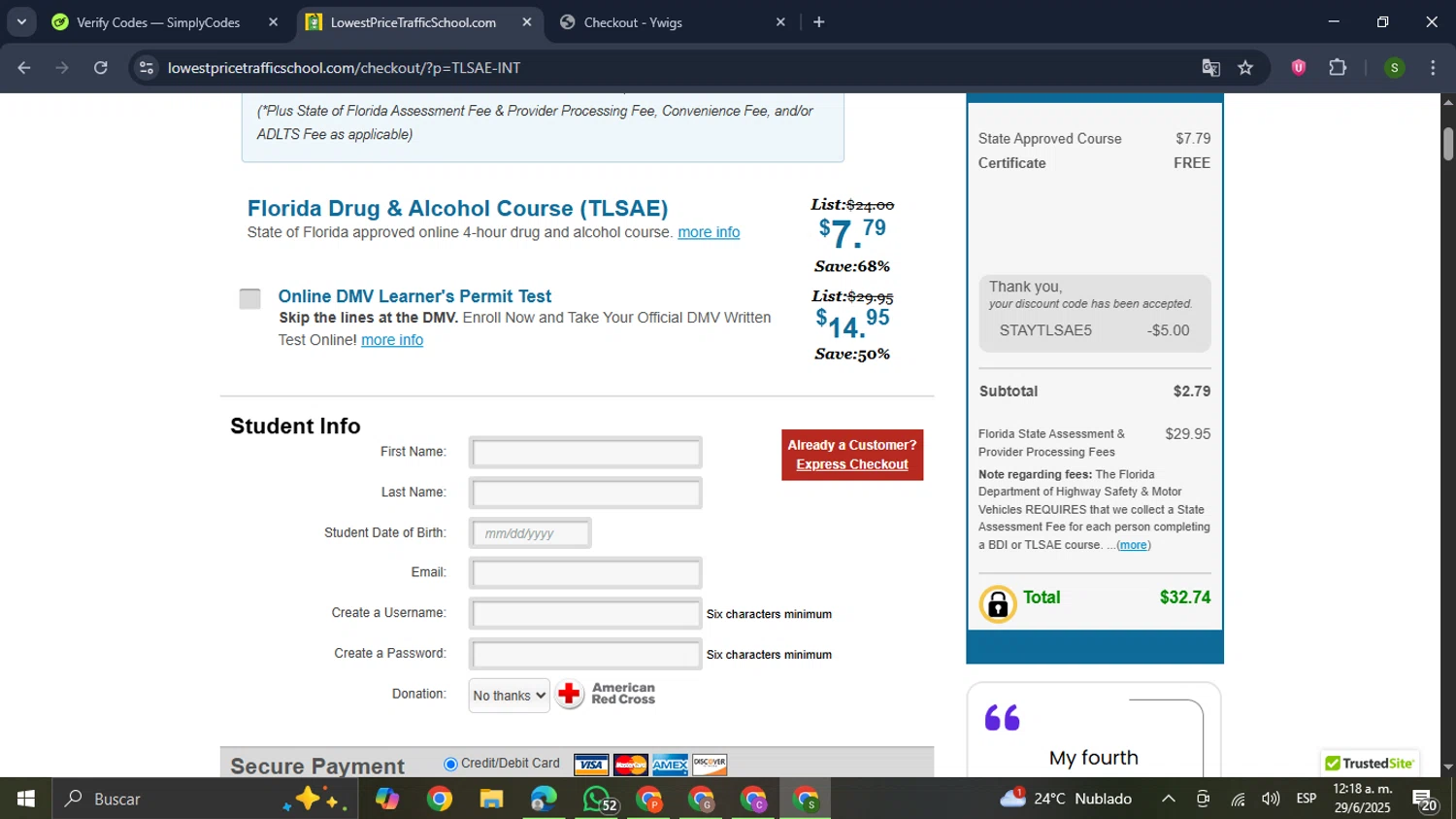 Lowest Price Traffic School coupon code screenshot showing code STAYTLSAE5 applied at Lowest Price Traffic School checkout page. Uploaded by SimplyCodes community member RewardMaverick445 on Jun 29, 2025