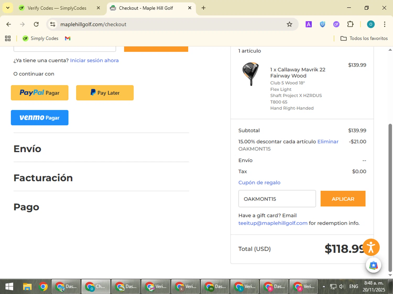 Maple Hill Golf coupon code screenshot showing code OAKMONT15 applied at Maple Hill Golf checkout page. Uploaded by SimplyCodes community member BudgetSeeker9524 on Nov 20, 2025