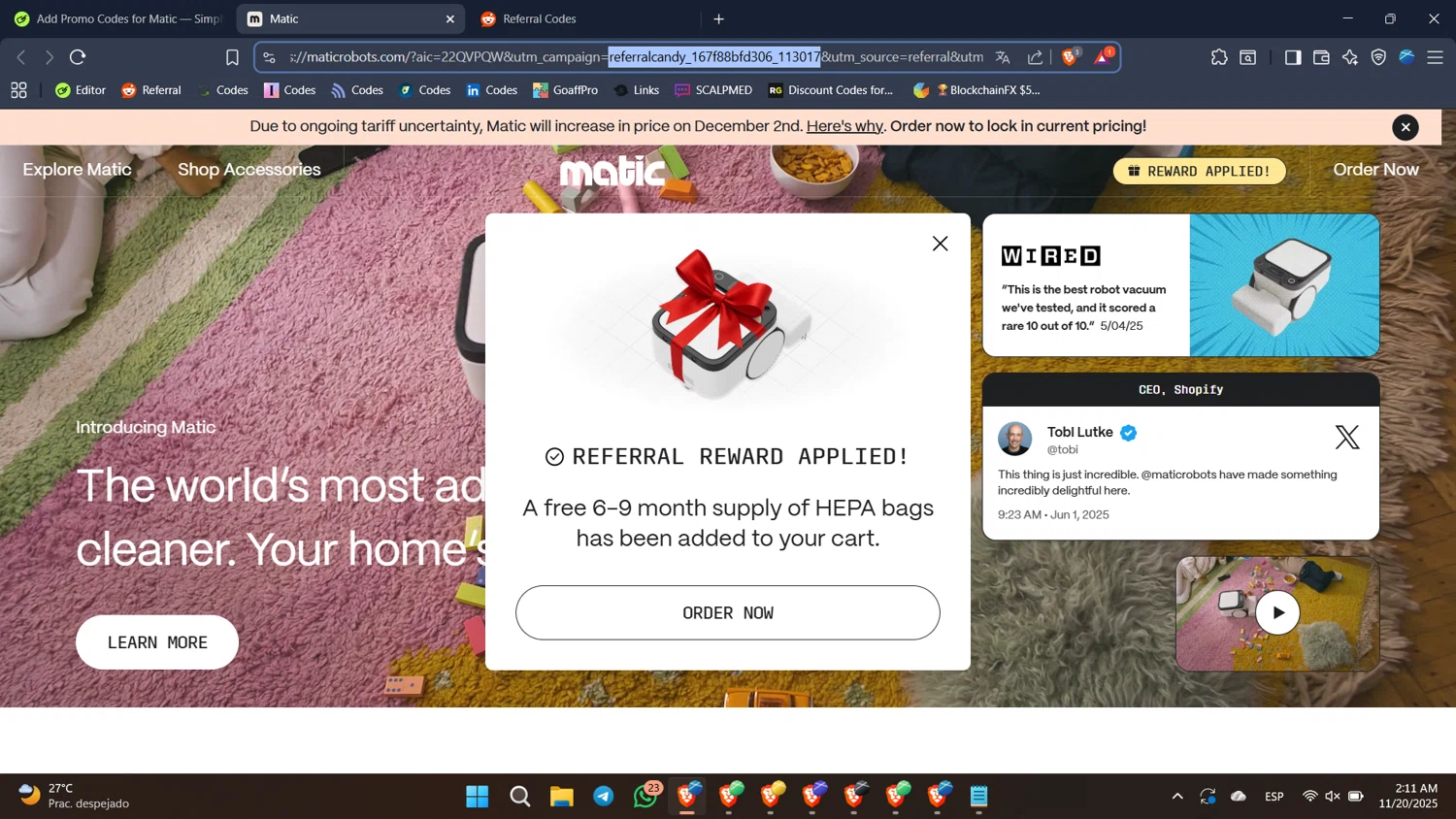 Matic promo code screenshot showing code referralcandy_167f88bfd306_113017 applied at Matic checkout page. Uploaded by SimplyCodes community member BabaYaga on Nov 20, 2025
