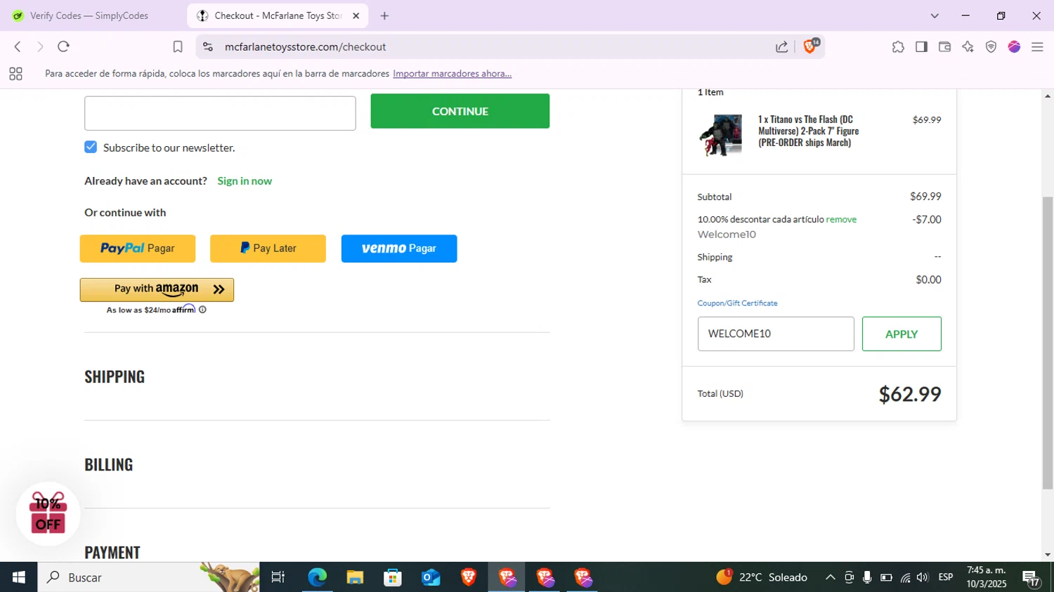 McFarlane Toys Store promo code screenshot showing code WELCOME10 applied at McFarlane Toys Store checkout page. Uploaded by SimplyCodes community member Juan2715 on Mar 10, 2025