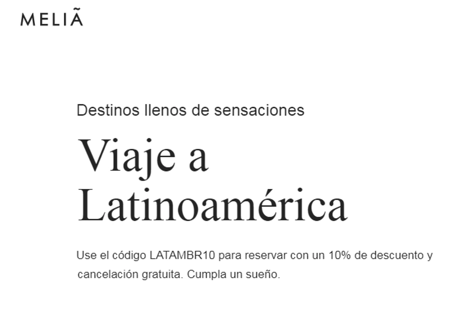 Melia Hotels discount code screenshot showing code LATAMBR10 applied at Melia Hotels checkout page. Uploaded by SimplyCodes community member RonaldAcunaJr on Jan 26, 2026