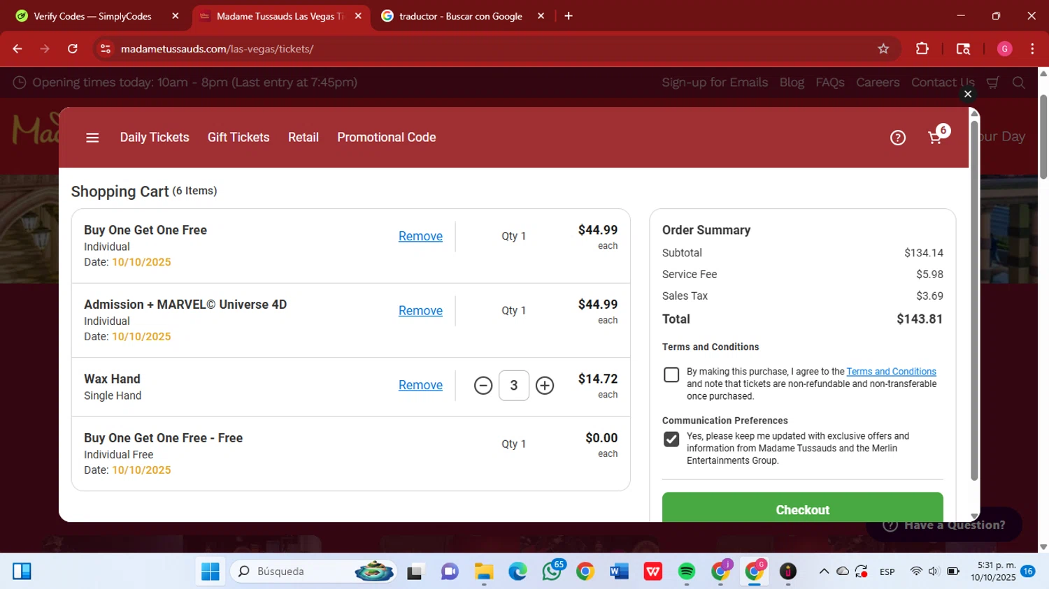 Madame Tussauds Las Vegas promo code screenshot showing code 259908 applied at Madame Tussauds Las Vegas checkout page. Uploaded by SimplyCodes community member GGGilbert on Oct 10, 2025