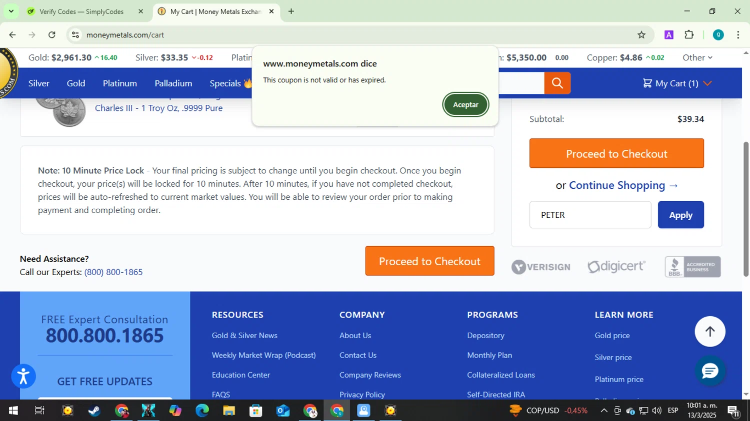 Money Metals Exchange promo code screenshot showing code PETER applied at Money Metals Exchange checkout page. Uploaded by SimplyCodes community member ShieldExpert3365 on Mar 13, 2025