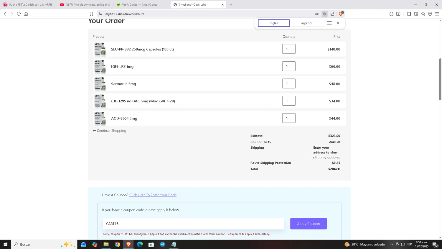 My Oasis Labs promo code screenshot showing code CART15 applied at My Oasis Labs checkout page. Uploaded by SimplyCodes community member Carloscoder_900457733 on Dec 15, 2025