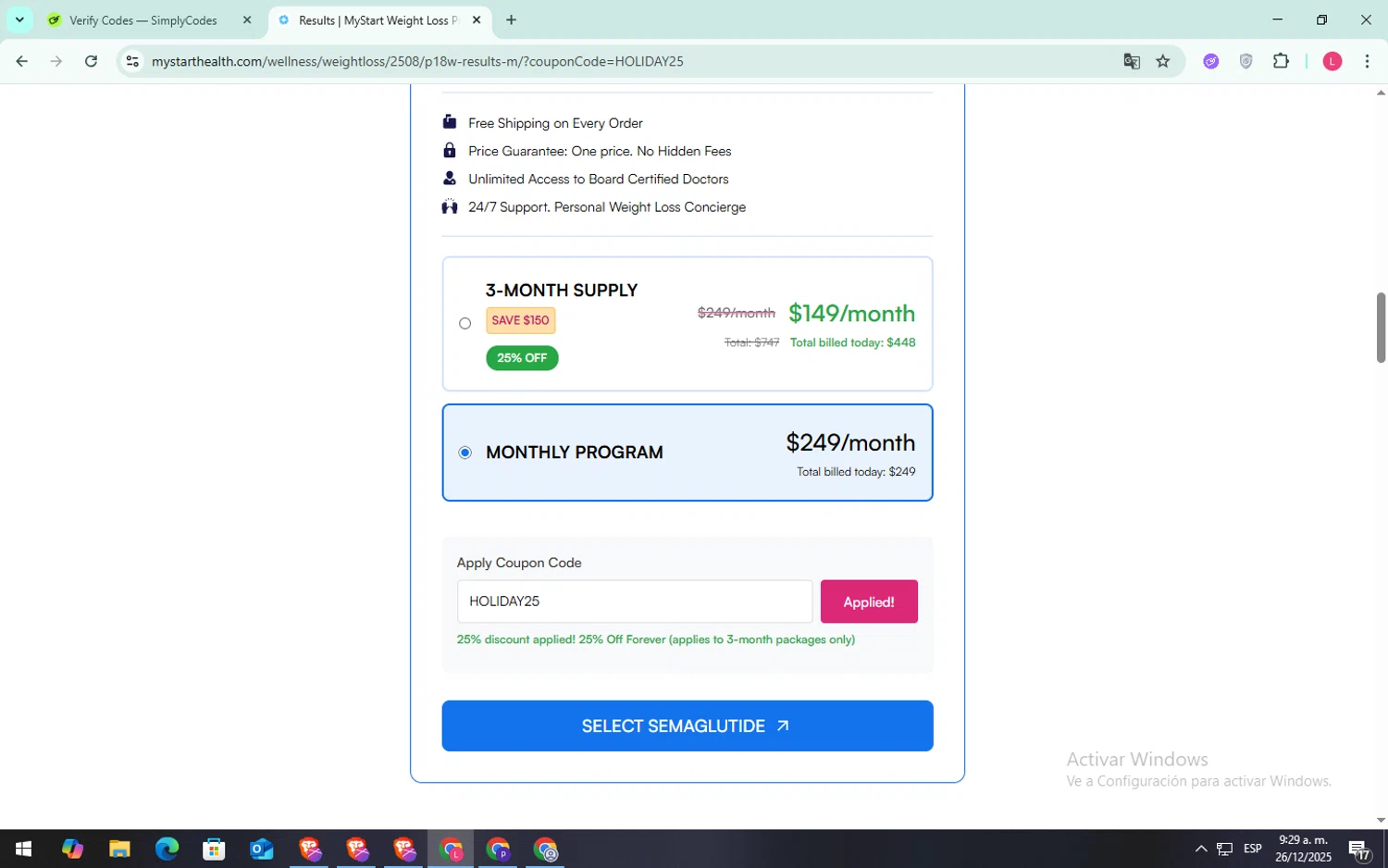 MyStart Weight Loss promo code screenshot showing code Holiday25 applied at MyStart Weight Loss checkout page. Uploaded by SimplyCodes community member SilverFox3257 on Dec 26, 2025