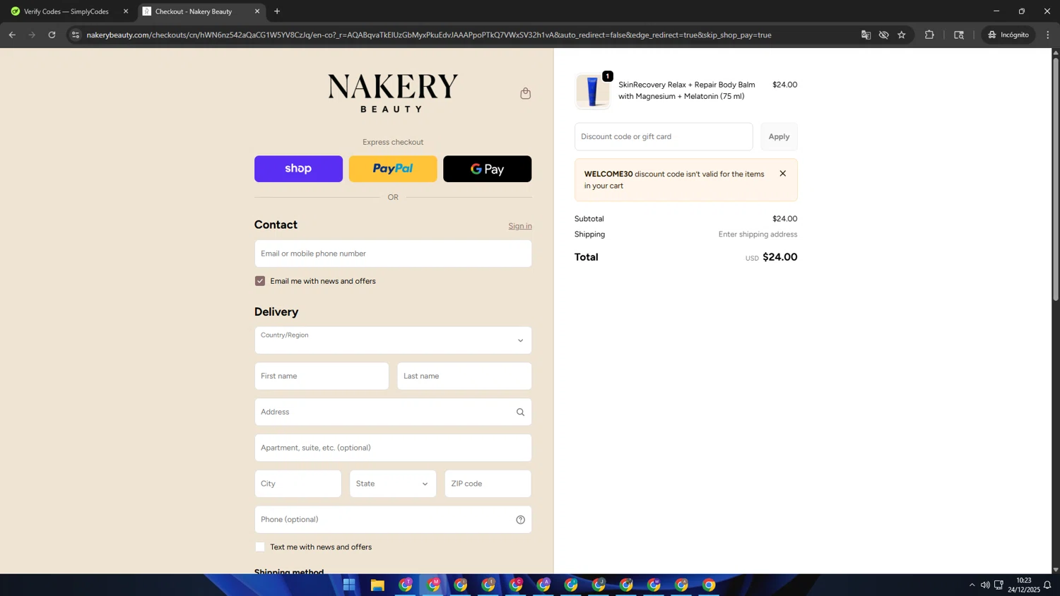 Nakery Beauty promo code screenshot showing code Welcome30 applied at Nakery Beauty checkout page. Uploaded by SimplyCodes community member CBR600 on Dec 24, 2025
