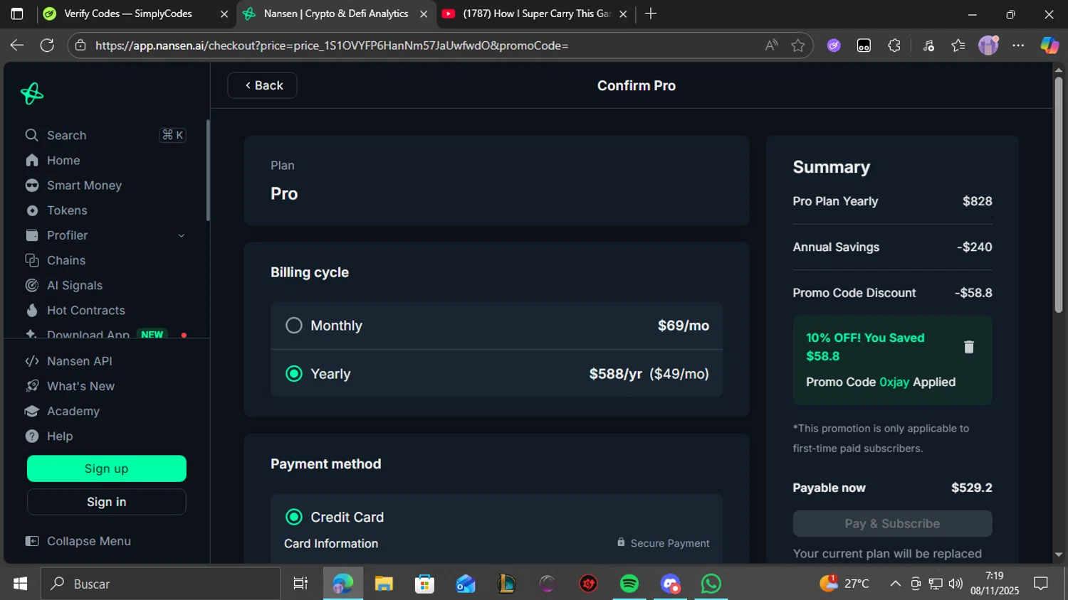 Nansen promo code screenshot showing code 0xjay applied at Nansen checkout page. Uploaded by SimplyCodes community member THEBANANA on Nov 8, 2025