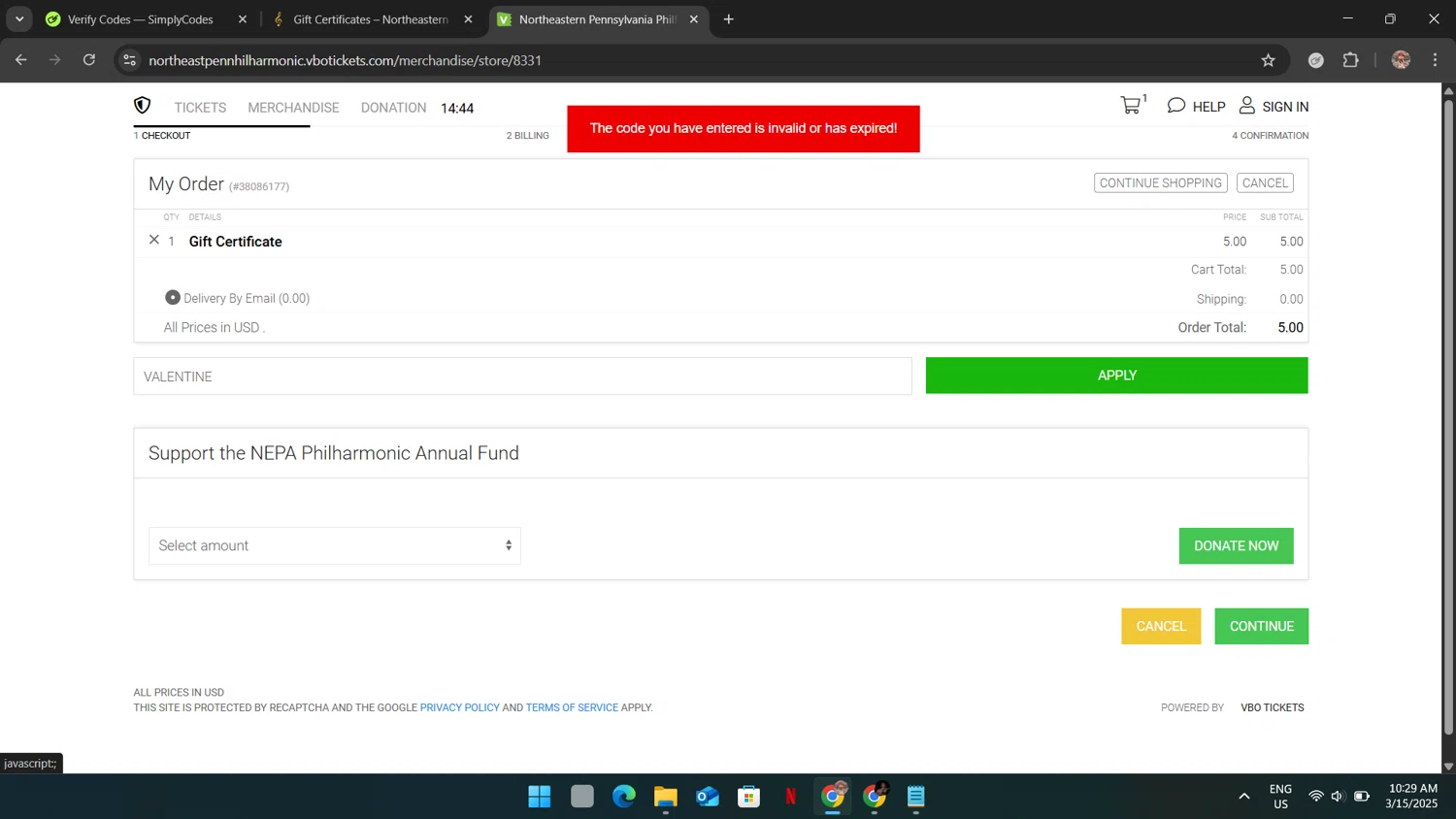 Northeastern Pennsylvania Philharmonic promo code screenshot showing code VALENTINE applied at Northeastern Pennsylvania Philharmonic checkout page. Uploaded by SimplyCodes community member mariasuarez2 on Mar 15, 2025