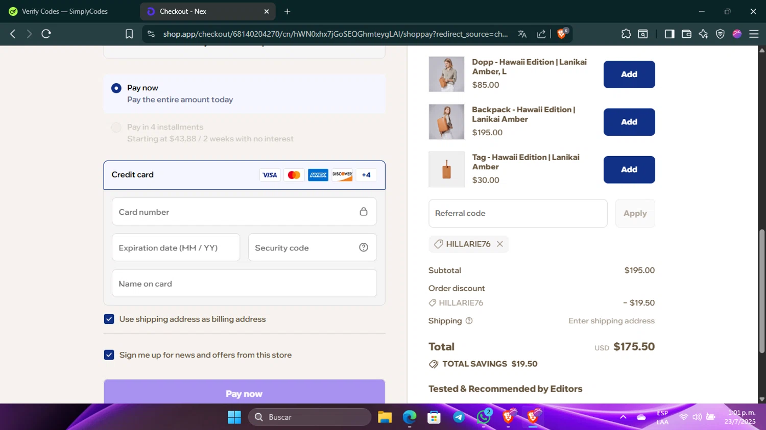 Nex. coupon code screenshot showing code HILLARIE76 applied at Nex. checkout page. Uploaded by SimplyCodes community member Guacamole_Picante on Jul 23, 2025