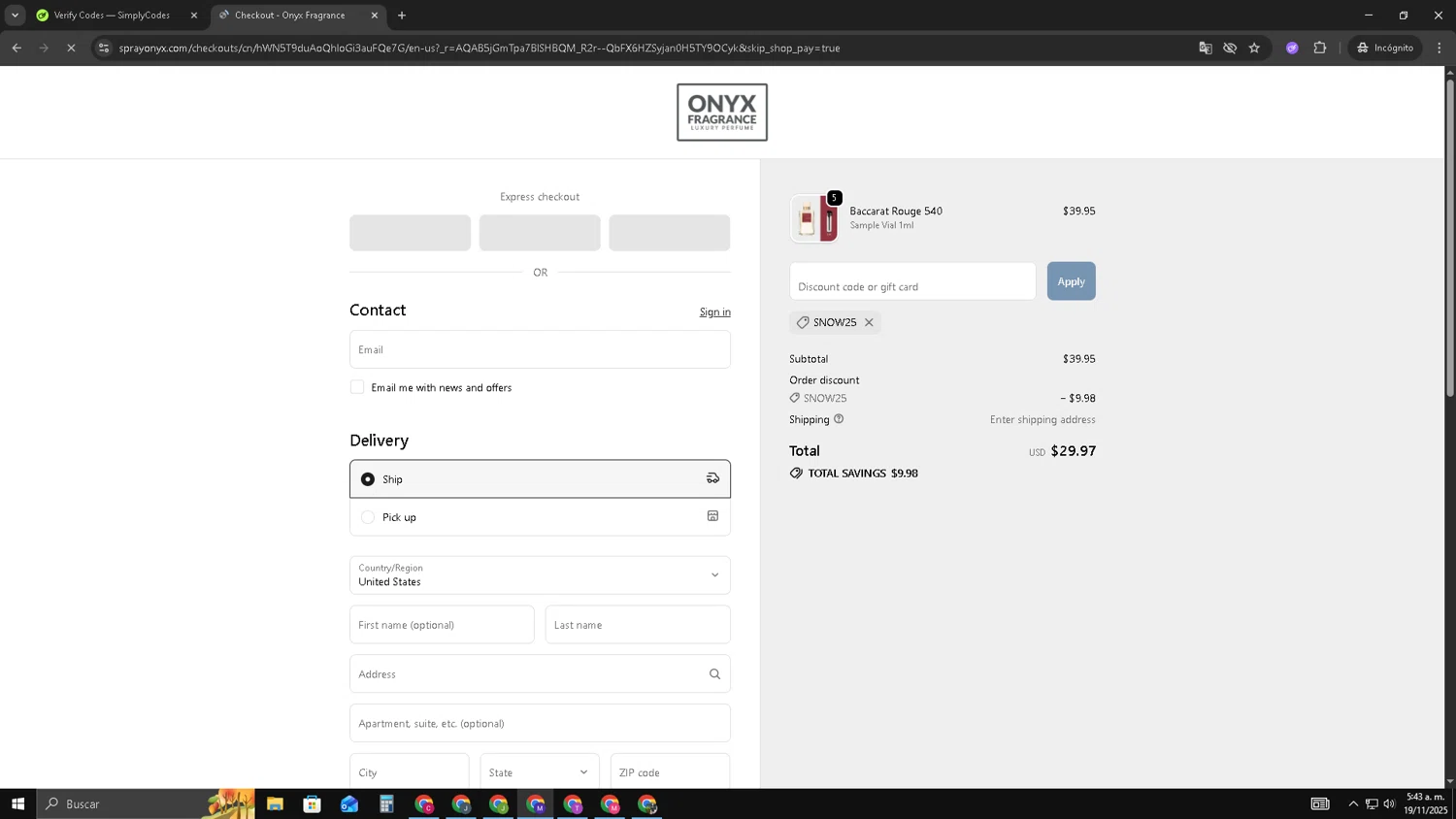 Onyx Fragrance promo code screenshot showing code snow25 applied at Onyx Fragrance checkout page. Uploaded by SimplyCodes community member CRF250CC on Nov 19, 2025