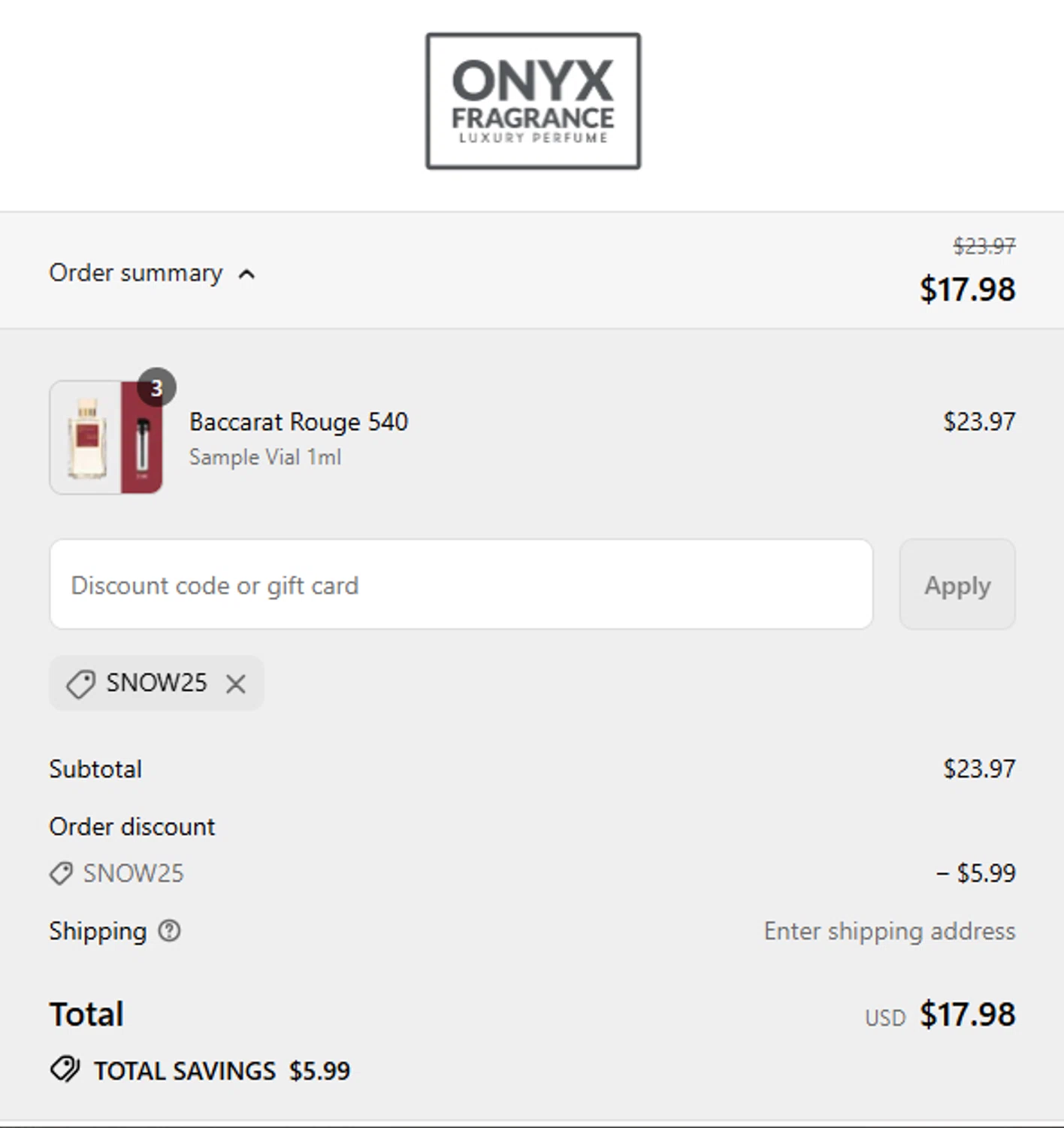 Onyx Fragrance promo code screenshot showing code snow25 applied at Onyx Fragrance checkout page. Uploaded by SimplyCodes community member Guacamole_Picante on Aug 9, 2025