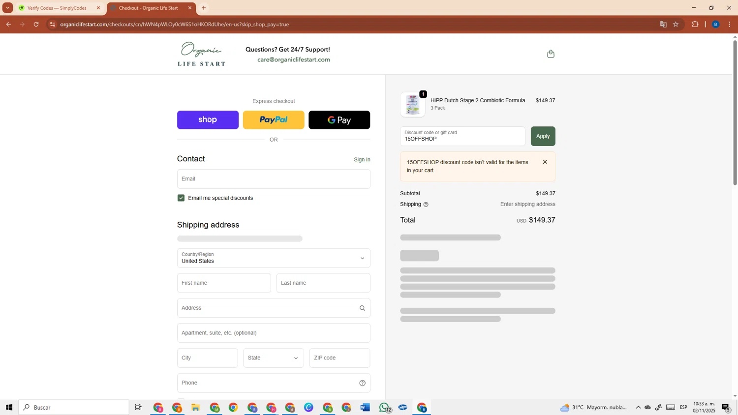 Organic Life Start discount code screenshot showing code 15OFFSHOP applied at Organic Life Start checkout page. Uploaded by SimplyCodes community member DiscountRanger3690 on Nov 2, 2025