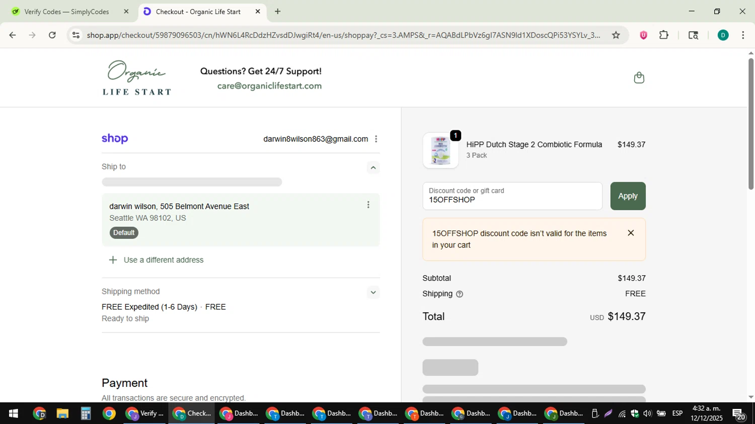 Organic Life Start discount code screenshot showing code 15OFFSHOP applied at Organic Life Start checkout page. Uploaded by SimplyCodes community member ThriftyLion6776 on Dec 12, 2025