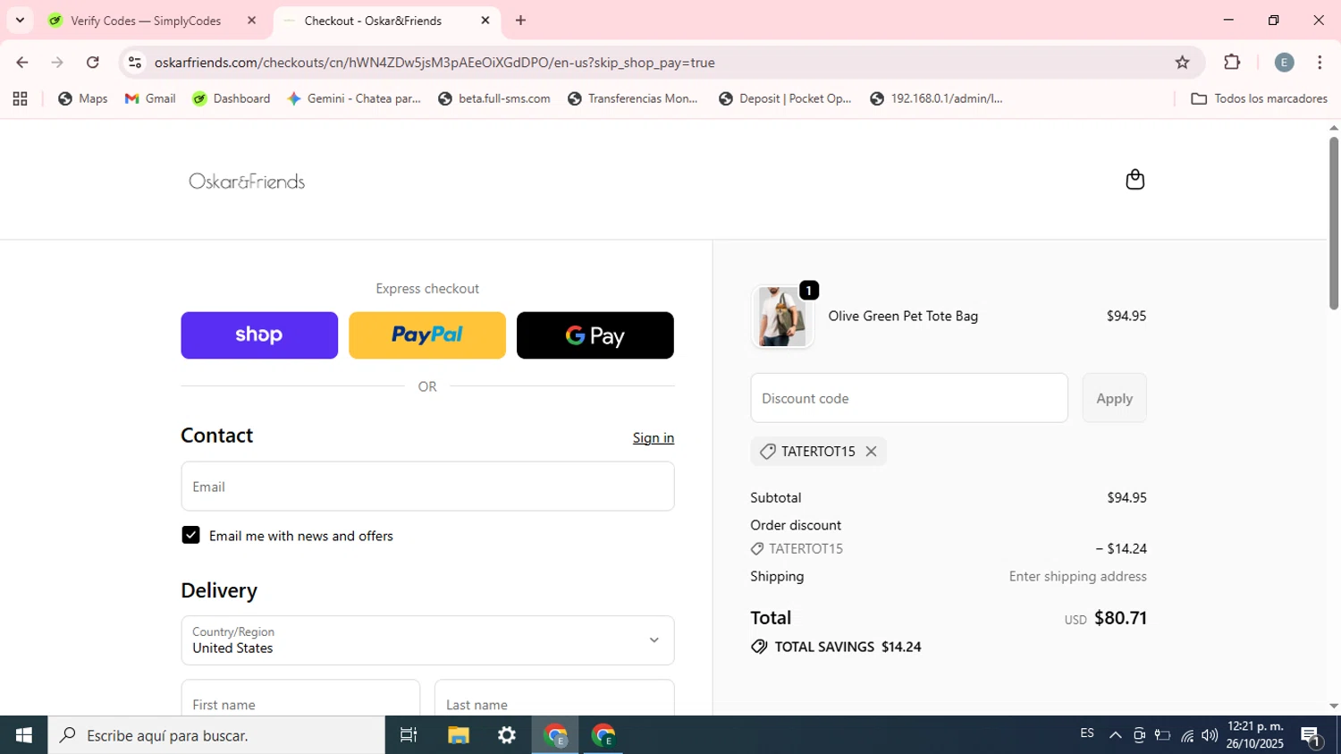 Oskar&Friends promo code screenshot showing code TATERTOT15 applied at Oskar&Friends checkout page. Uploaded by SimplyCodes community member Esteban on Oct 26, 2025
