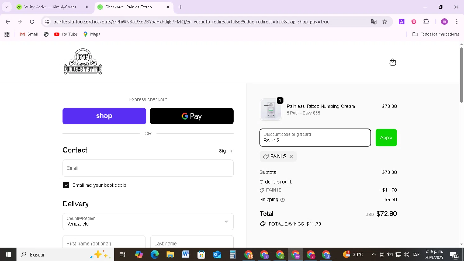 Painless Tattoo discount code screenshot showing code PAIN15 applied at Painless Tattoo checkout page. Uploaded by SimplyCodes community member BudgetMonarch8952 on Sep 30, 2025