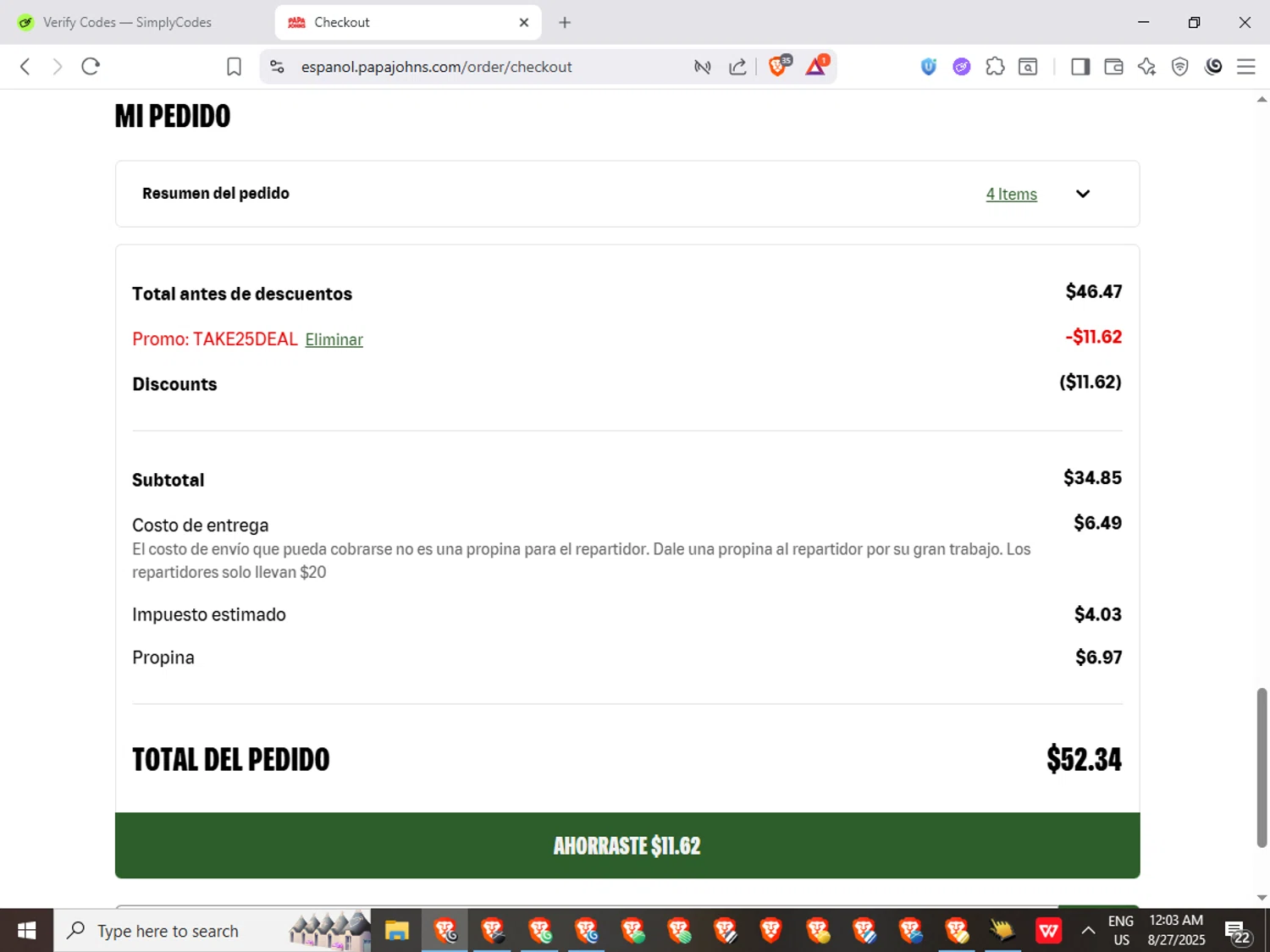 Papa John's promo code screenshot showing code TAKE25DEAL applied at Papa John's checkout page. Uploaded by SimplyCodes community member SwiftShopper261 on Aug 27, 2025