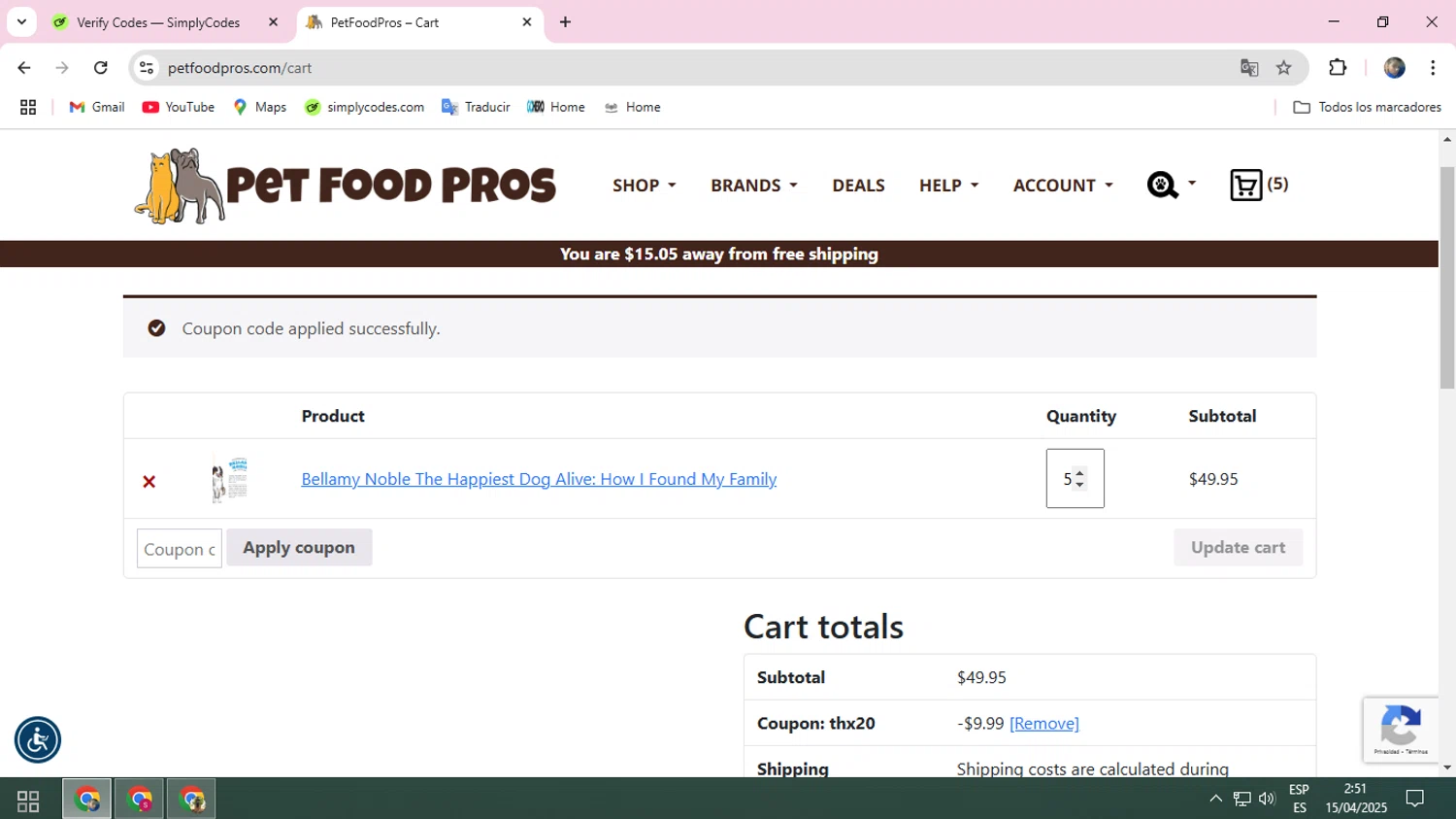 PetFoodPros promo code screenshot showing code thx20 applied at PetFoodPros checkout page. Uploaded by SimplyCodes community member BRBRBR on Apr 15, 2025