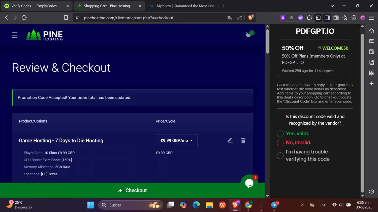 Pine Hosting promo code screenshot showing code WETHRIFT applied at Pine Hosting checkout page. Uploaded by SimplyCodes community member hanzell2 on May 30, 2025