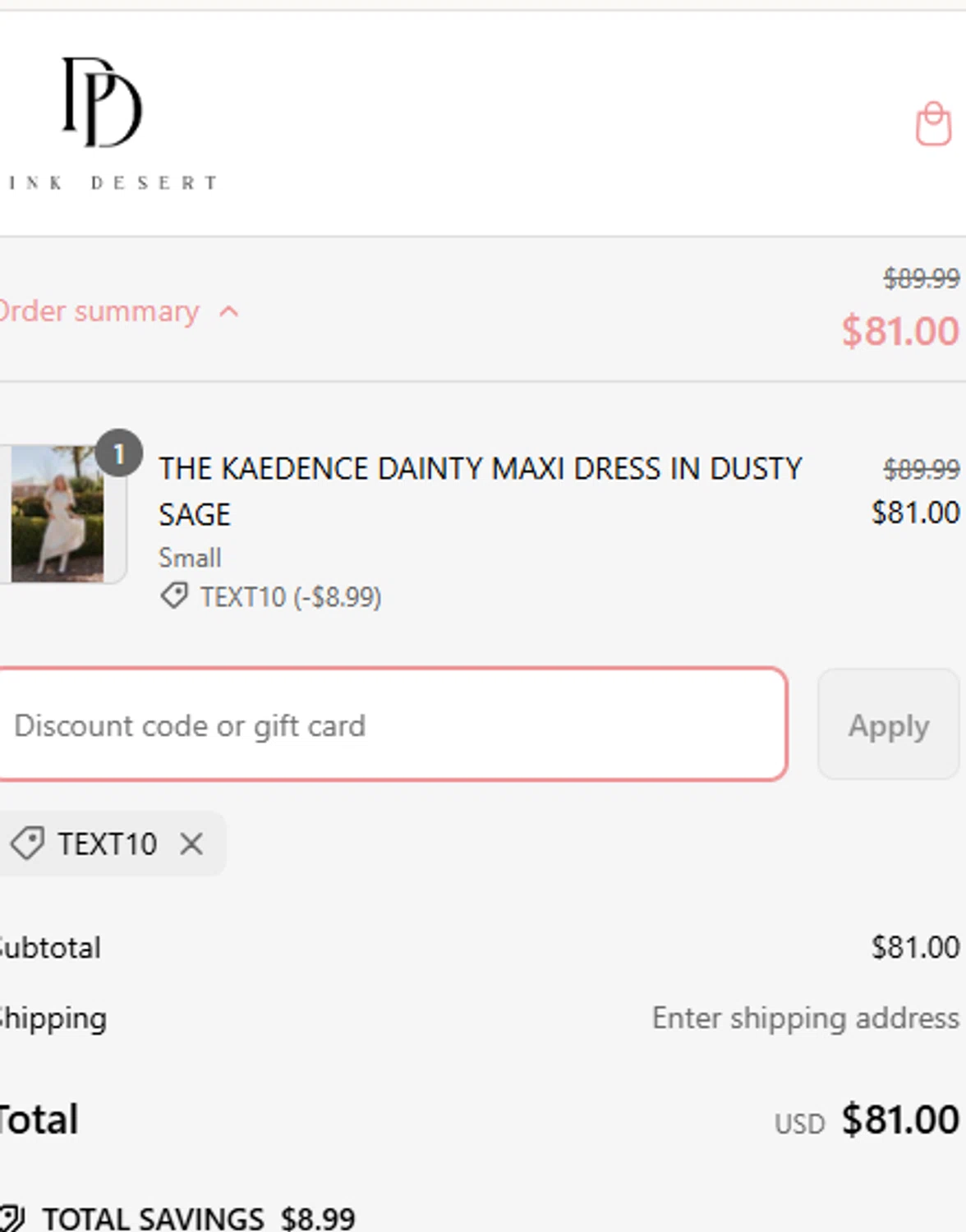 Pink Desert coupon code screenshot showing code TEXT10 applied at Pink Desert checkout page. Uploaded by SimplyCodes community member MrWolf on Mar 9, 2025