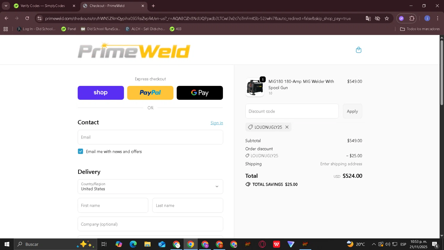 PrimeWeld discount code screenshot showing code LOUDNUGLY25 applied at PrimeWeld checkout page. Uploaded by SimplyCodes community member CouponOwl5049 on Nov 22, 2025