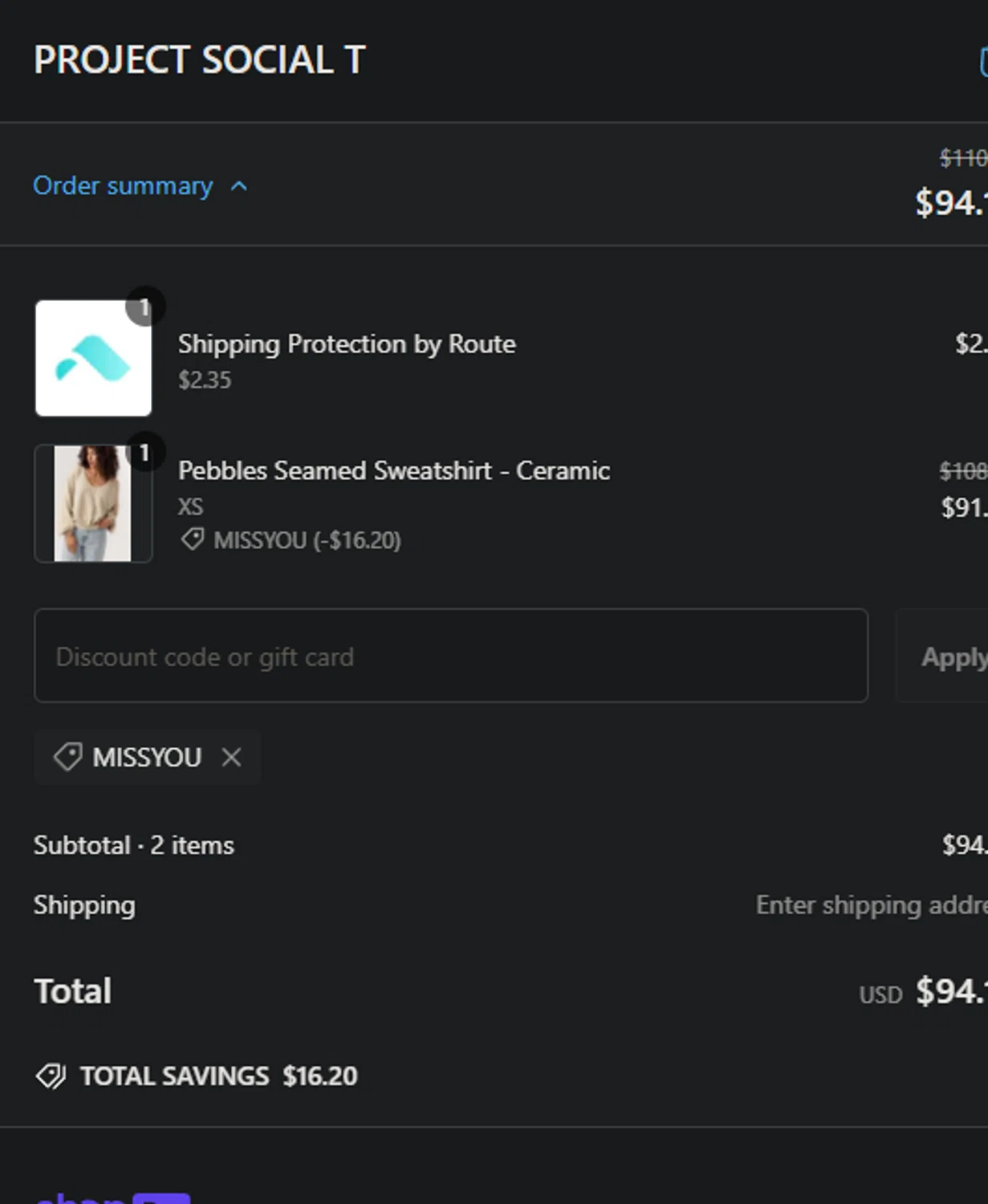 Project Social T promo code screenshot showing code missyou applied at Project Social T checkout page. Uploaded by SimplyCodes community member Gianpiero on Feb 20, 2025