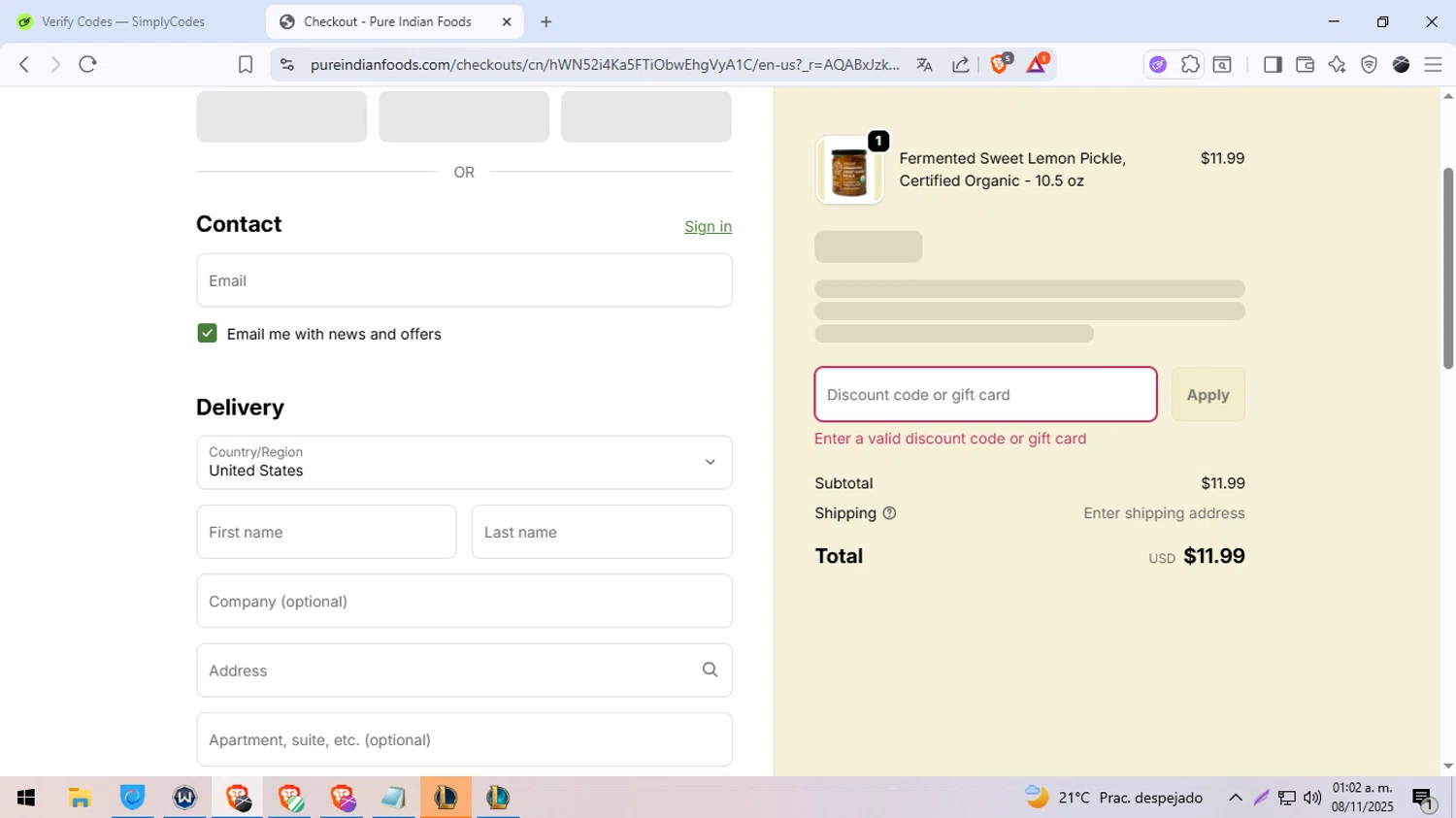 Pure Indian Foods discount code screenshot showing code 7NGBVHG0EJJ3 applied at Pure Indian Foods checkout page. Uploaded by SimplyCodes community member DiscountDefender1226 on Nov 8, 2025