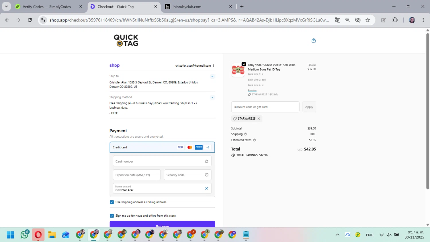 Quick-Tag coupon code screenshot showing code STARWARS25 applied at Quick-Tag checkout page. Uploaded by SimplyCodes community member MarielisPb on Nov 30, 2025