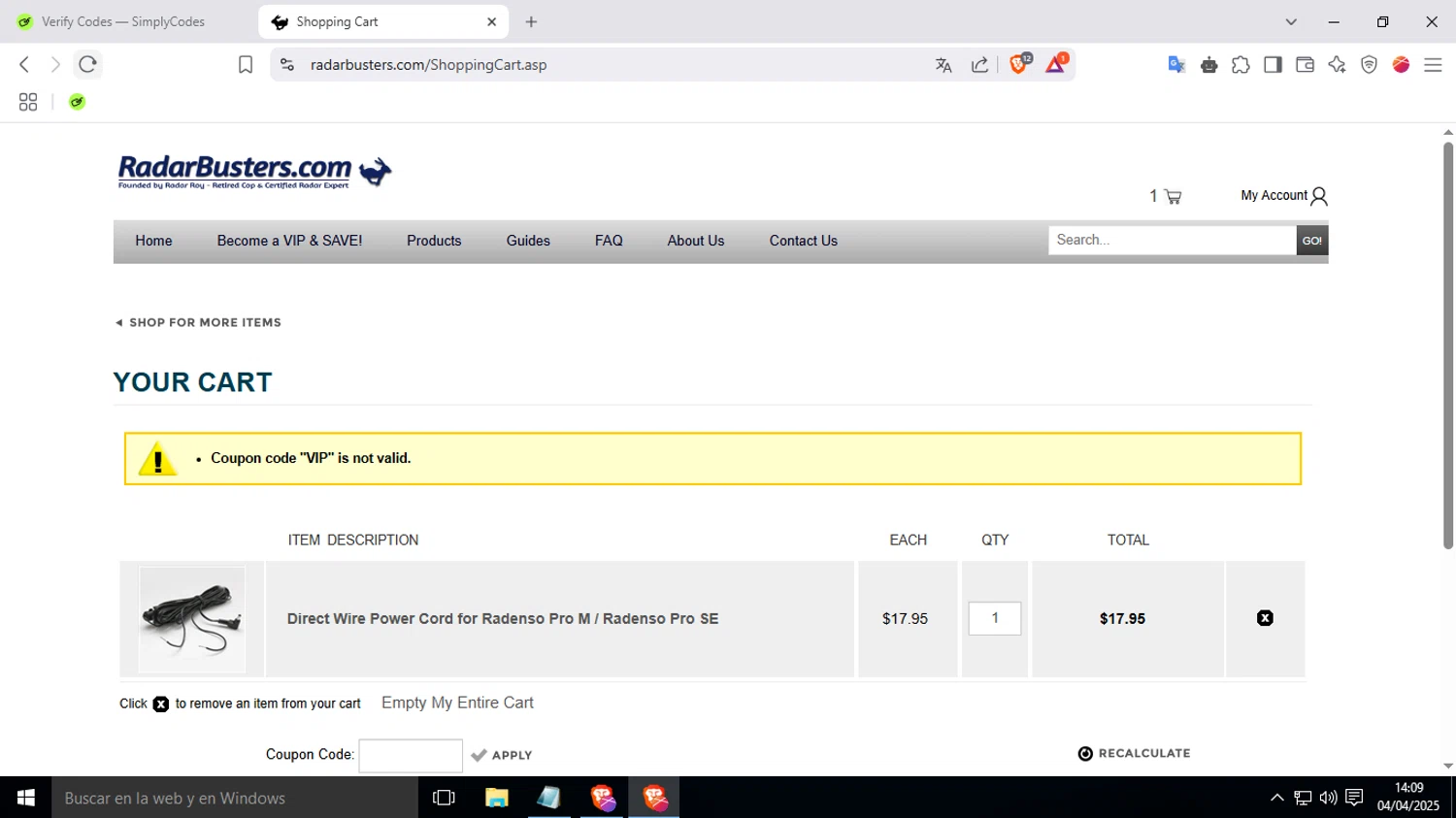 RadarBusters.com coupon code screenshot showing code VIP applied at RadarBusters.com checkout page. Uploaded by SimplyCodes community member FrugalKnight7213 on Apr 4, 2025