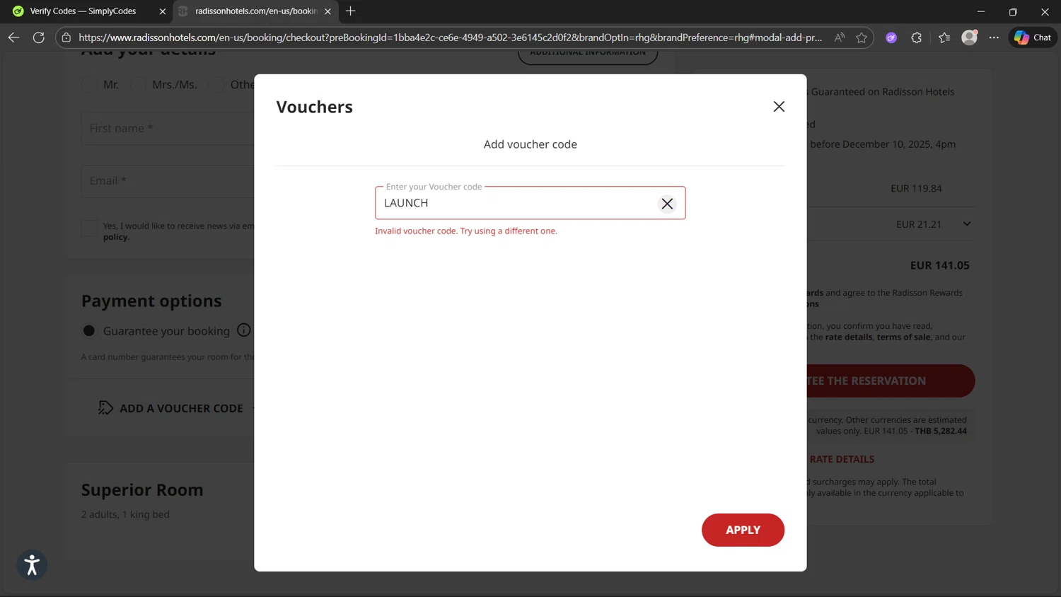 Radisson Hotels discount code screenshot showing code LAUNCH applied at Radisson Hotels checkout page. Uploaded by SimplyCodes community member Sisisiisi on Nov 22, 2025