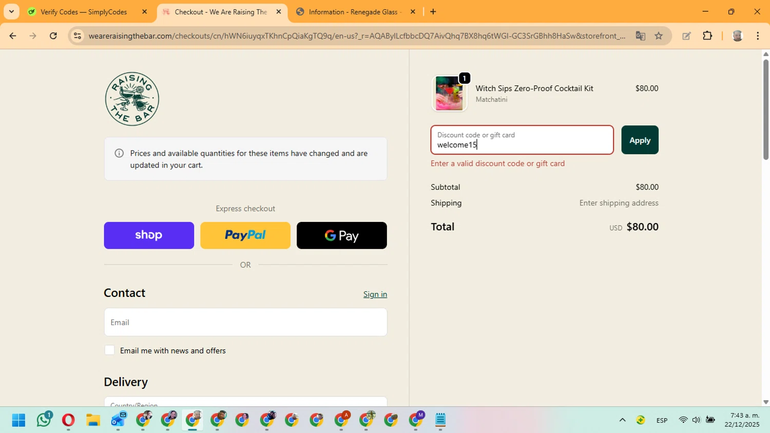 We Are Raising the Bar coupon code screenshot showing code welcome15 applied at We Are Raising the Bar checkout page. Uploaded by SimplyCodes community member ManuelF on Dec 22, 2025