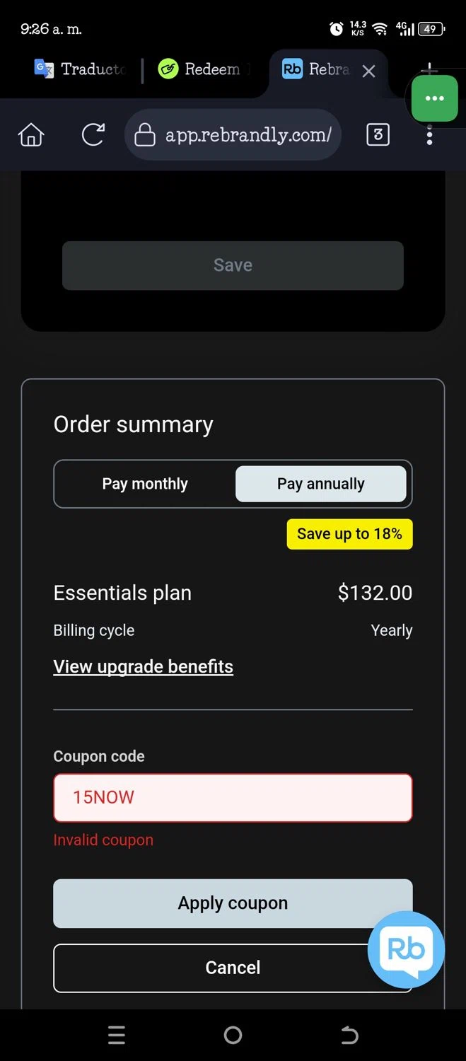 Rebrandly coupon code screenshot showing code 15NOW applied at Rebrandly checkout page. Uploaded by SimplyCodes community member JannyiseaN on Nov 3, 2025
