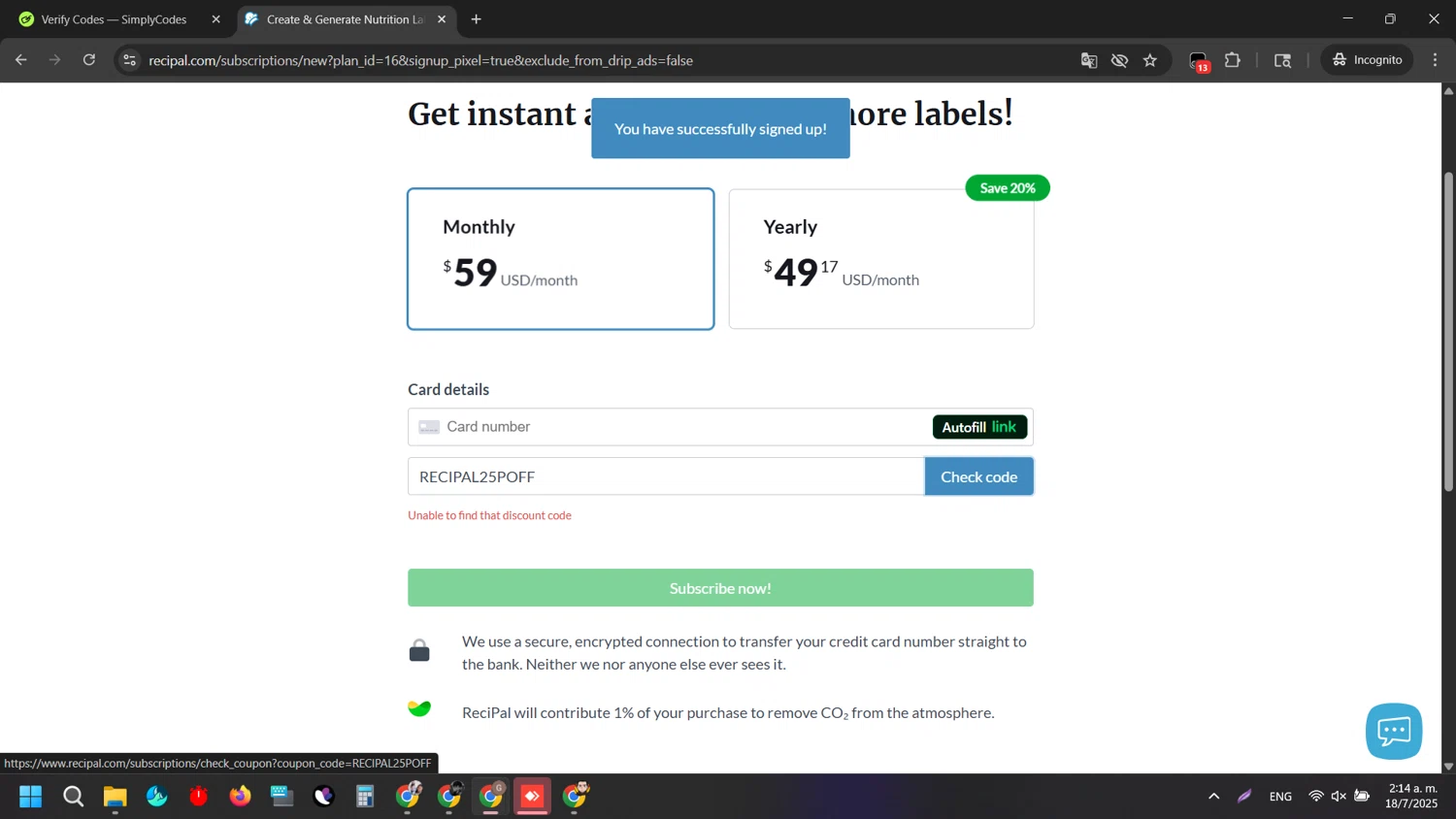ReciPal promo code screenshot showing code RECIPAL25POFF applied at ReciPal checkout page. Uploaded by SimplyCodes community member EpicTiger3556 on Jul 18, 2025