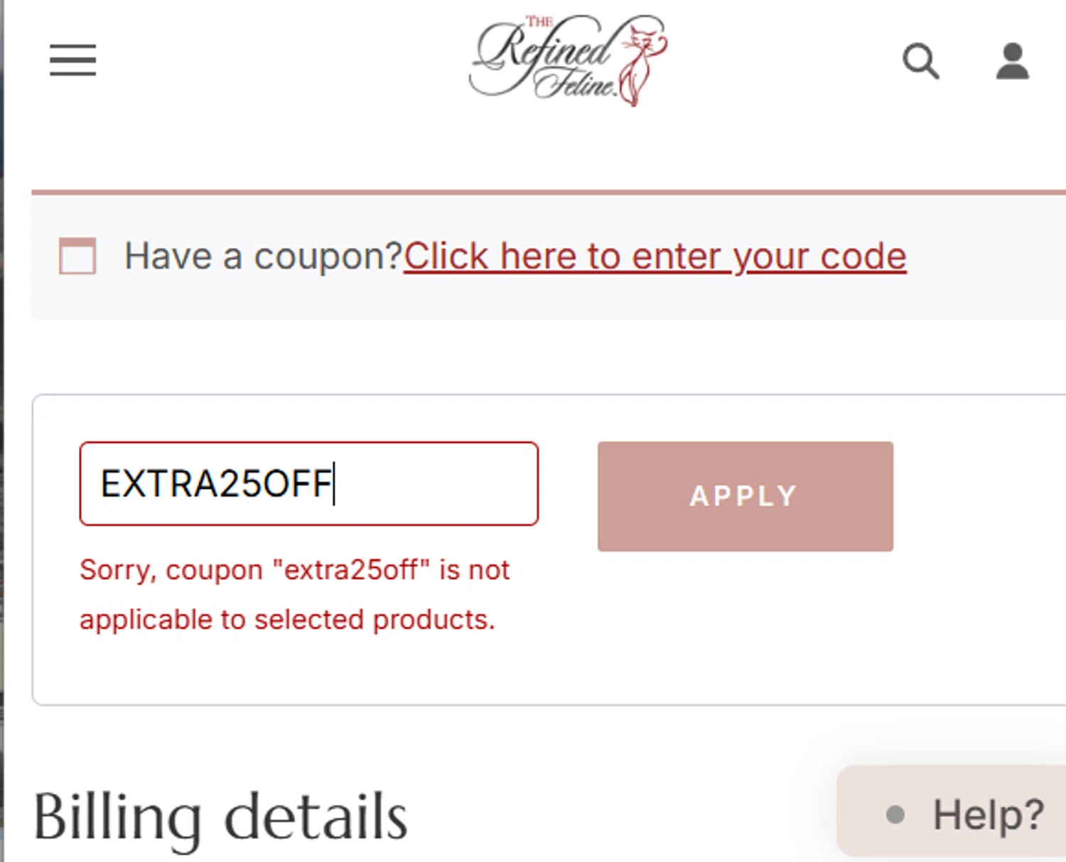 The Refined Feline coupon code screenshot showing code EXTRA25OFF applied at The Refined Feline checkout page. Uploaded by SimplyCodes community member Charly2607 on Dec 23, 2025