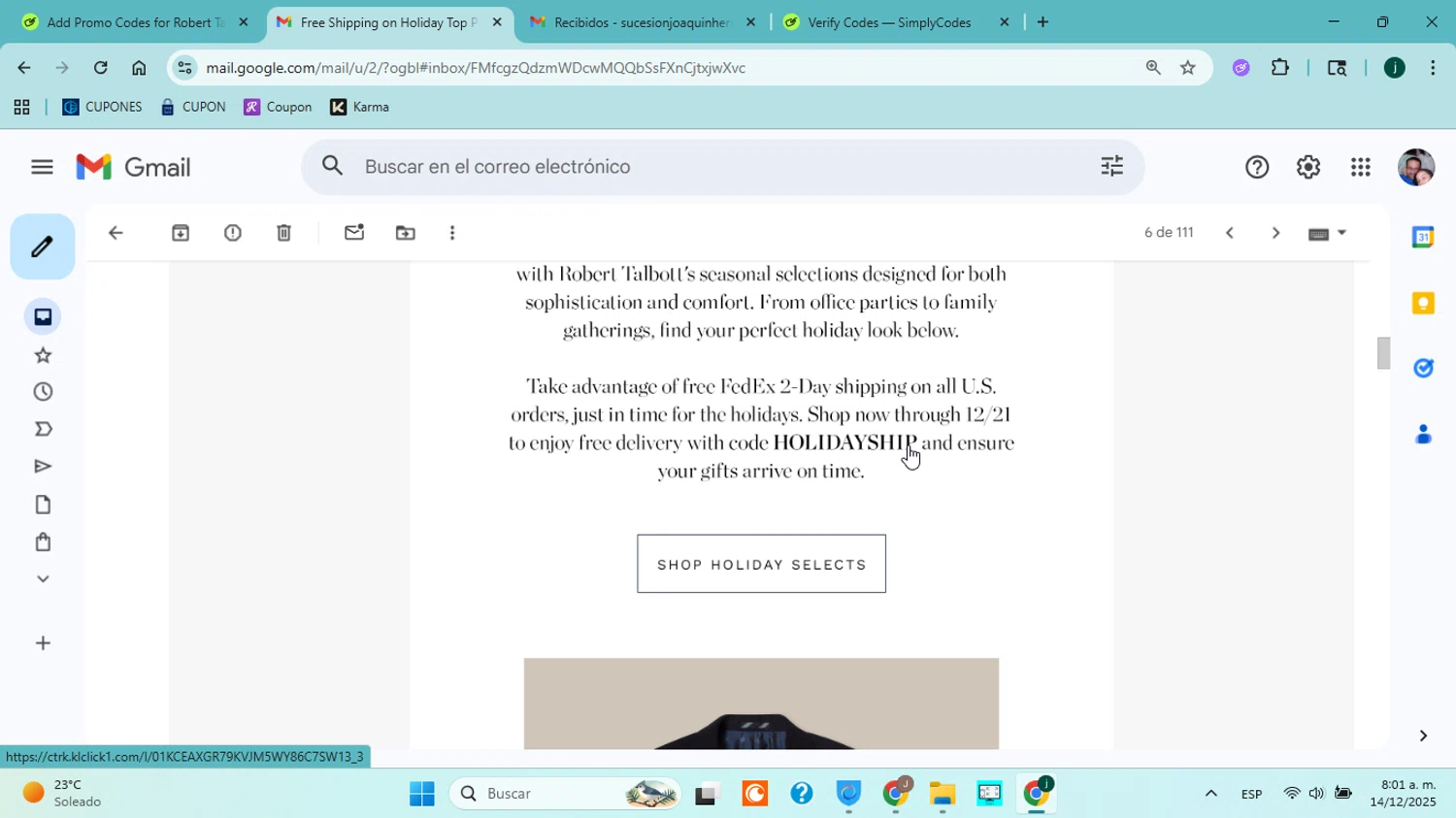 Robert Talbott coupon code screenshot showing code HOLIDAYSHIP applied at Robert Talbott checkout page. Uploaded by SimplyCodes community member jorgejavierherrera on Dec 14, 2025