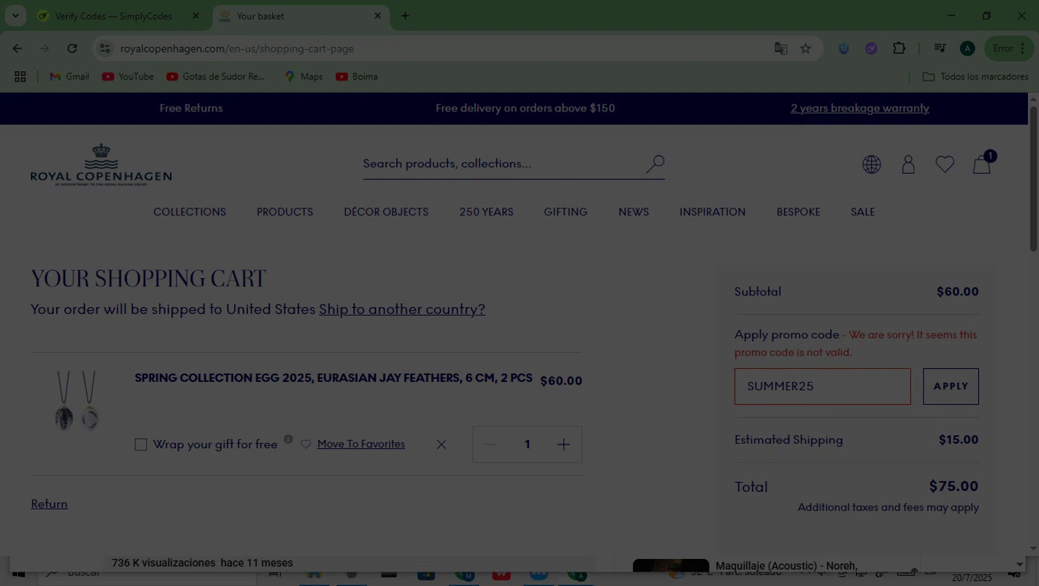 Royal Copenhagen promo code screenshot showing code SUMMER25 applied at Royal Copenhagen checkout page. Uploaded by SimplyCodes community member Saturno on Jul 20, 2025