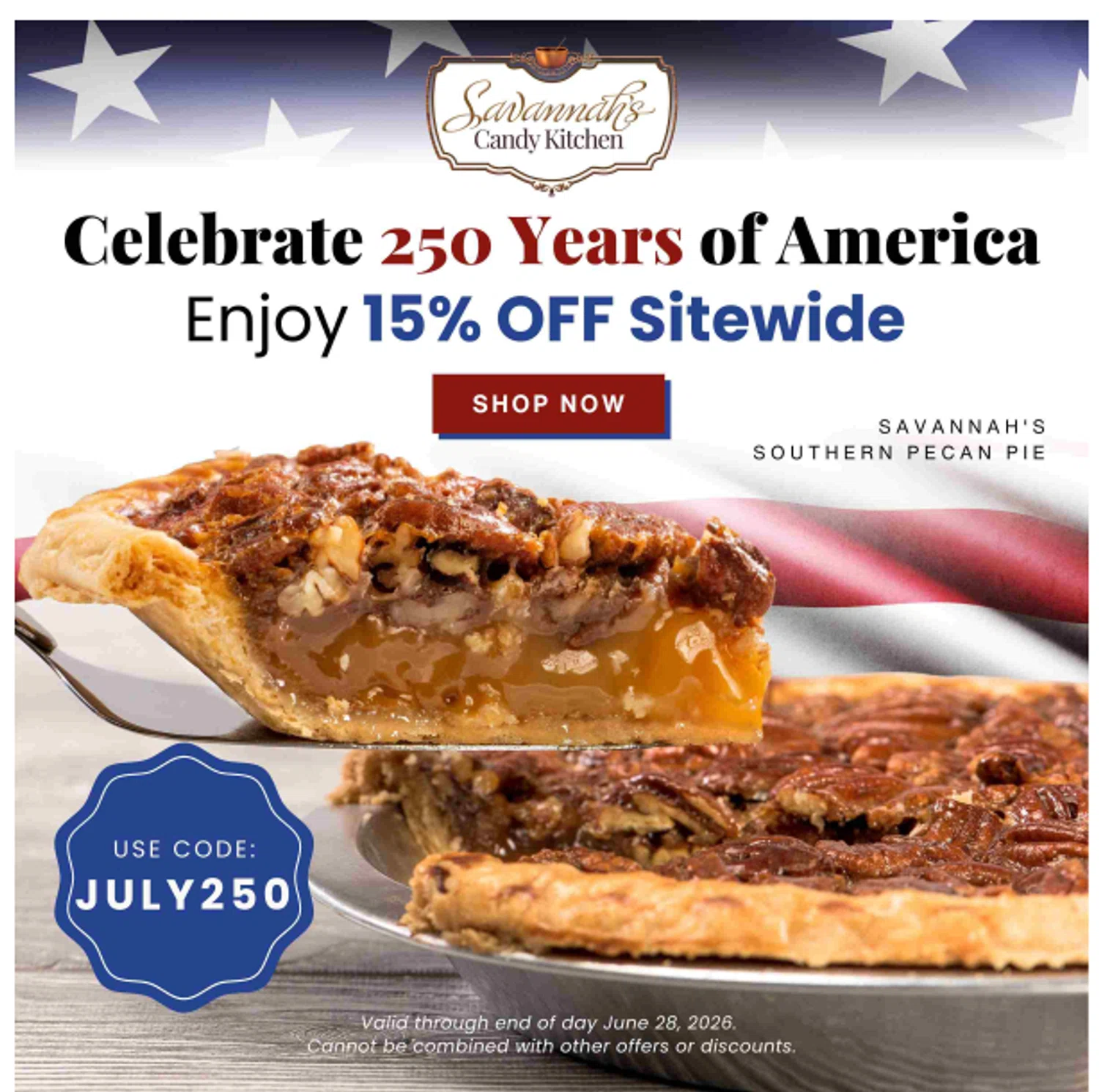Savannah's Candy Kitchen promo code screenshot showing code JULY250 applied at Savannah's Candy Kitchen checkout page. Uploaded by SimplyCodes community member valeriaantonieta on Jun 22, 2026
