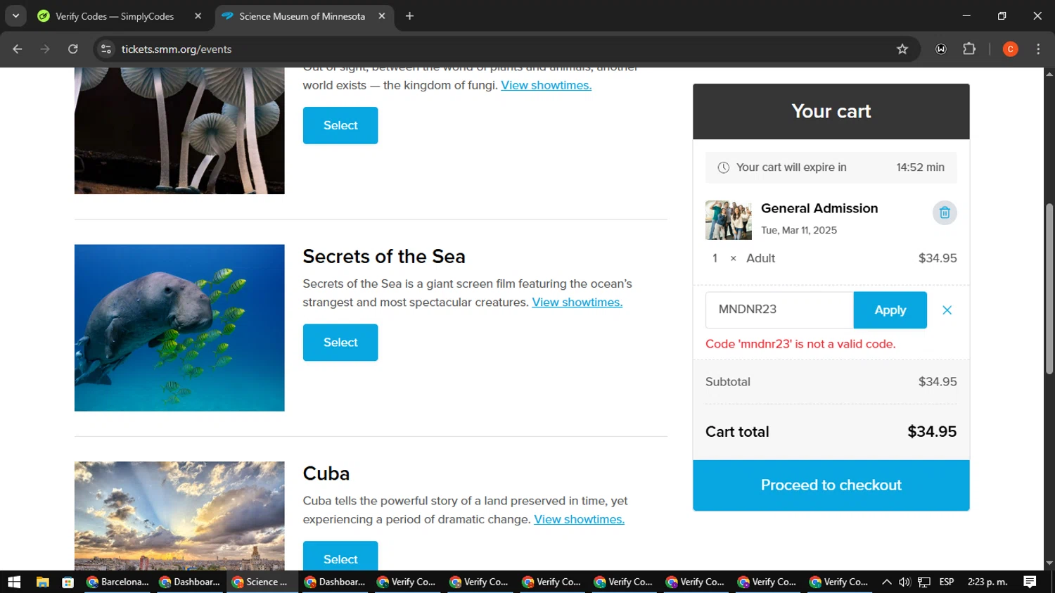 Science Museum of MN discount code screenshot showing code MNDNR23 applied at Science Museum of MN checkout page. Uploaded by SimplyCodes community member NatanaelCano on Mar 11, 2025
