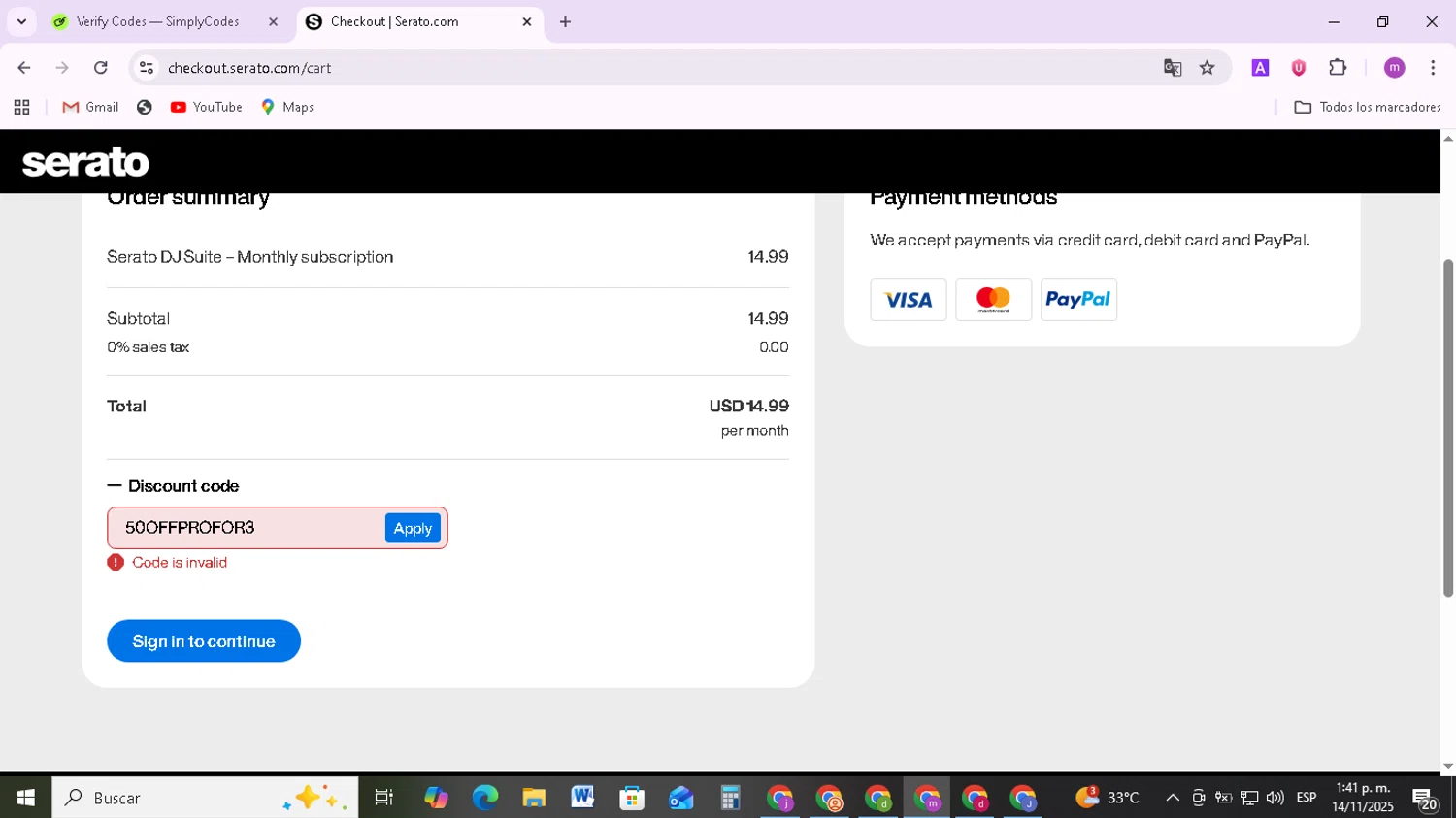 Serato coupon code screenshot showing code 50OFFPROFOR3 applied at Serato checkout page. Uploaded by SimplyCodes community member BudgetMonarch8952 on Nov 14, 2025
