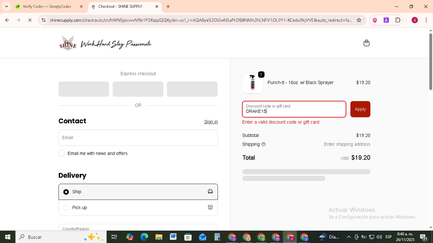 SHINE SUPPLY discount code screenshot showing code DRAKE15 applied at SHINE SUPPLY checkout page. Uploaded by SimplyCodes community member FrugalMonarch7277 on Nov 26, 2025