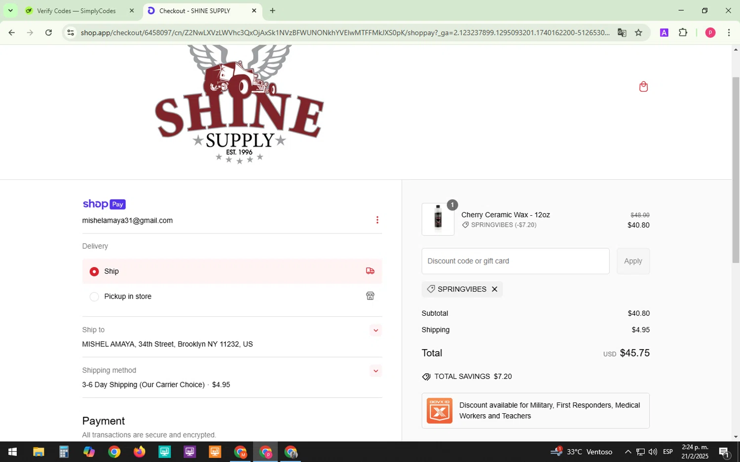 SHINE SUPPLY discount code screenshot showing code SPRINGVIBES applied at SHINE SUPPLY checkout page. Uploaded by SimplyCodes community member BonusChaser4306 on Feb 21, 2025