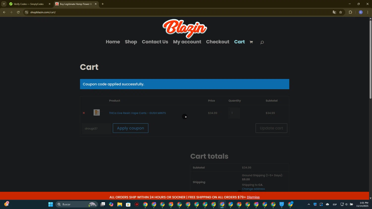 Shop Blazin coupon code screenshot showing code drougs37 applied at Shop Blazin checkout page. Uploaded by SimplyCodes community member ExtraordinarySaver3260 on Nov 14, 2025