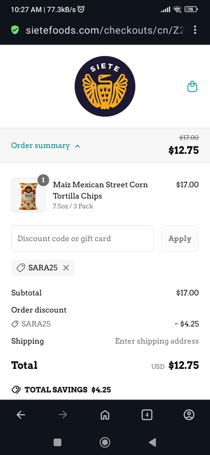 Siete Family Foods promo code screenshot showing code Sara25 applied at Siete Family Foods checkout page. Uploaded by SimplyCodes community member BB9542251456527 on May 25, 2025
