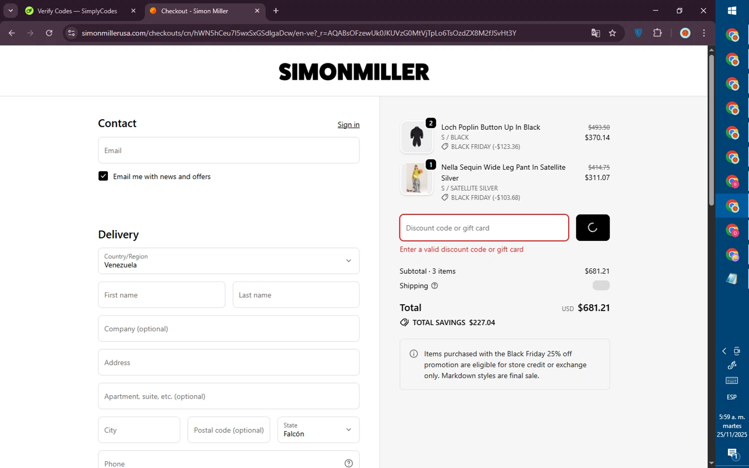 Simon Miller discount code screenshot showing code vip25bf applied at Simon Miller checkout page. Uploaded by SimplyCodes community member PromoVoyager8446 on Nov 25, 2025