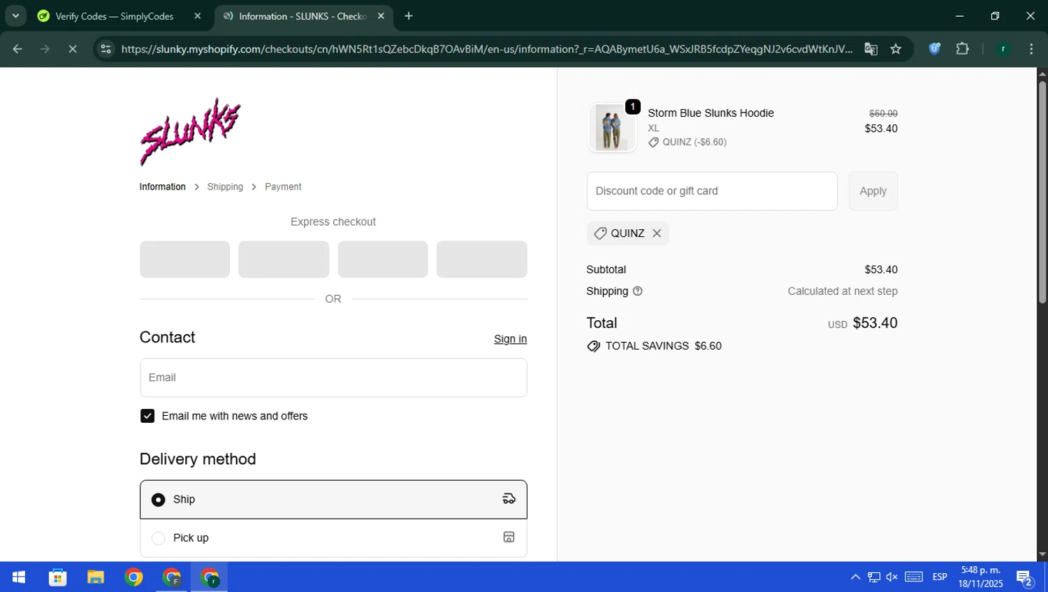 SLUNKS discount code screenshot showing code QUINZ applied at SLUNKS checkout page. Uploaded by SimplyCodes community member rodri1 on Nov 18, 2025