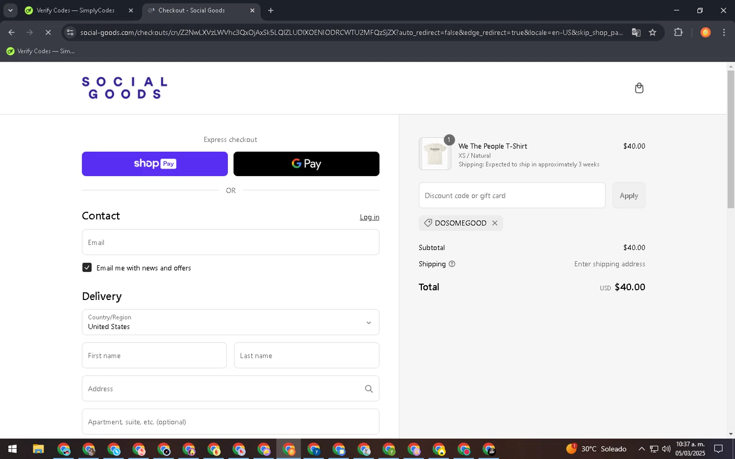 Social Goods discount code screenshot showing code DOSOMEGOOD applied at Social Goods checkout page. Uploaded by SimplyCodes community member ValiantTitan4231 on Mar 5, 2025
